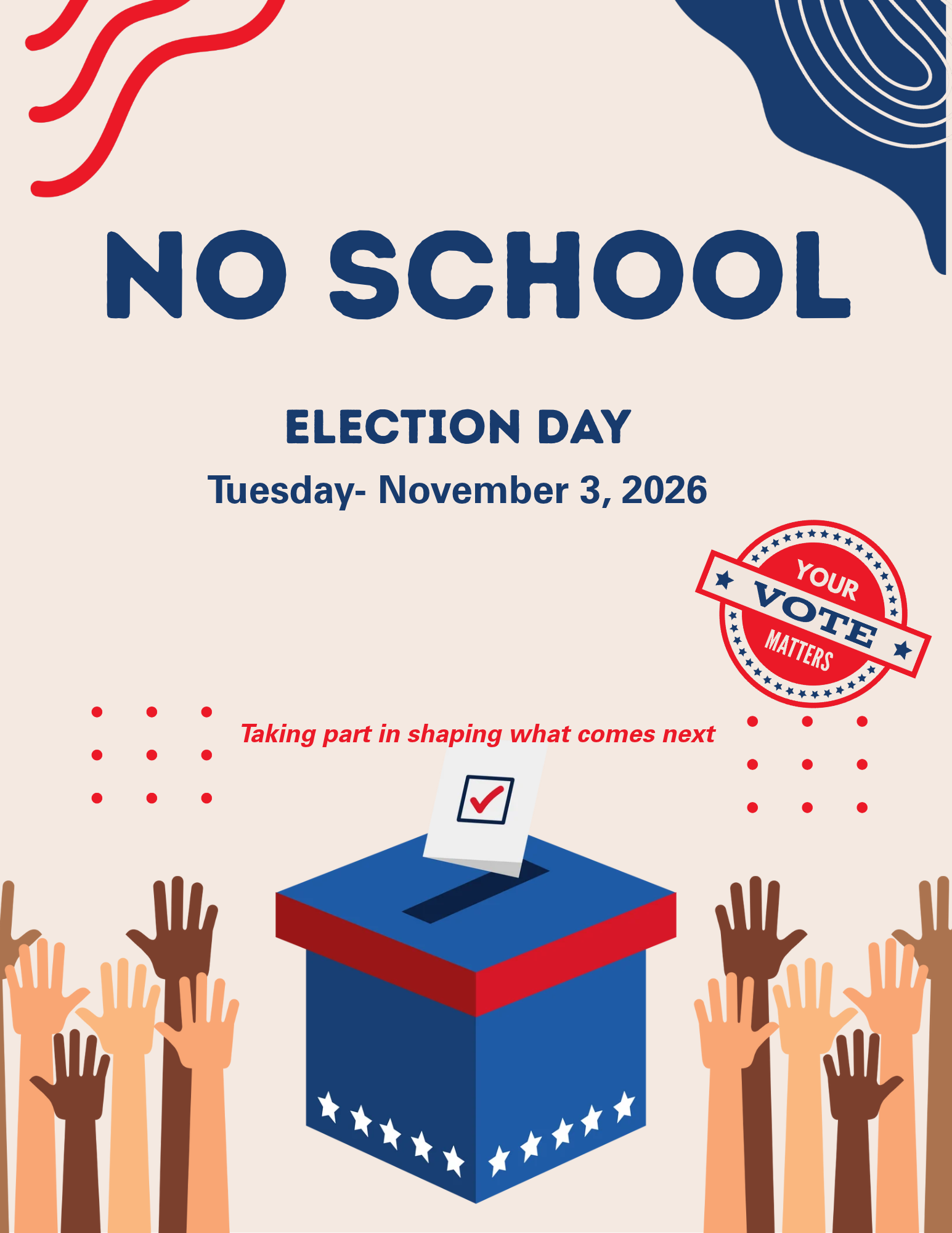 No School- Tues Nov 3rd