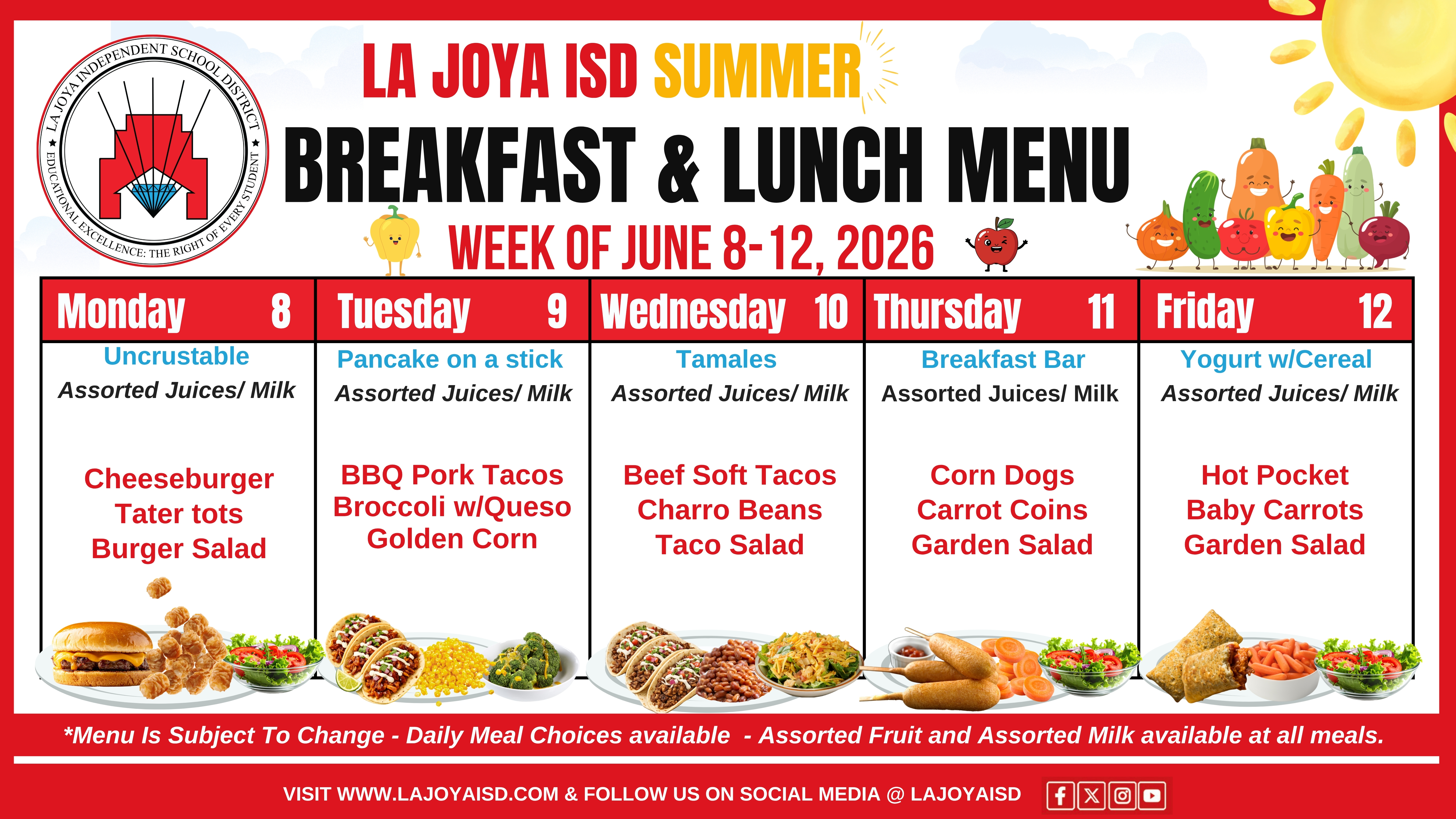  🍽️☀️ La Joya ISD Summer Breakfast & Lunch Menu – Week of June 8–12, 2026 ☀️🍽️