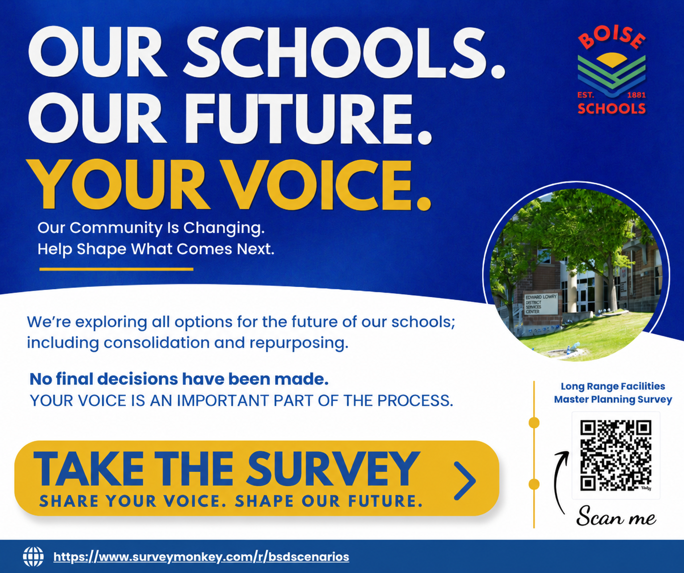 A Boise Schools promotional graphic with text reading 'OUR SCHOOLS. OUR FUTURE. YOUR VOICE' and a call to take a survey.