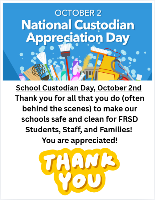 Thank you Custodians! School Custodian Day - October 2nd