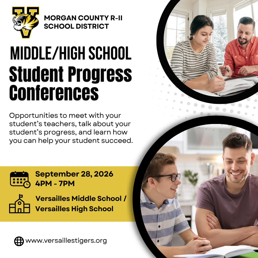 A flyer for Morgan County R-II School District Student Progress Conferences on September 28, 2026, at Versailles Middle and High School.