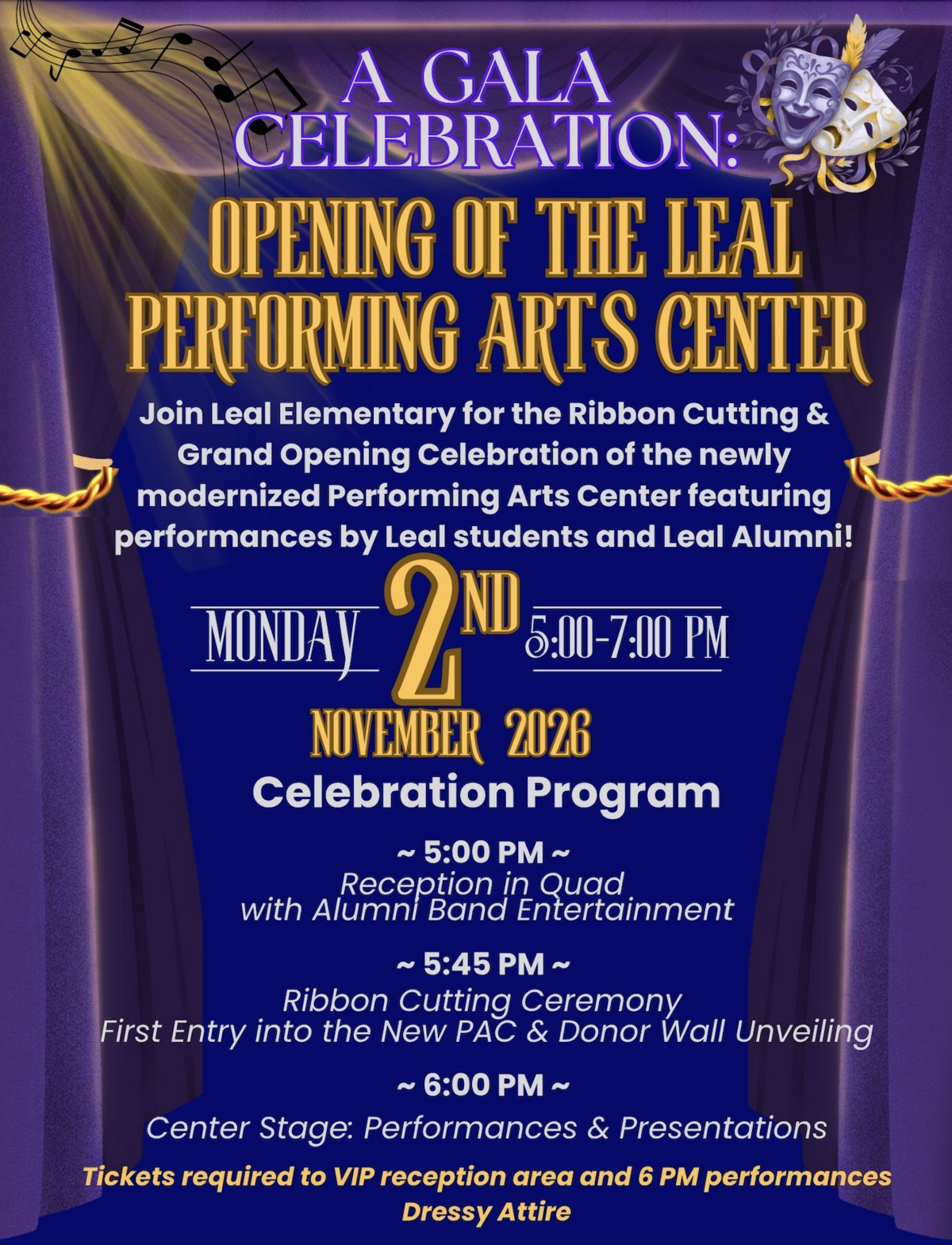 A purple and blue poster announces the grand opening of the Leal Performing Arts Center on Monday, November 2, 2026.