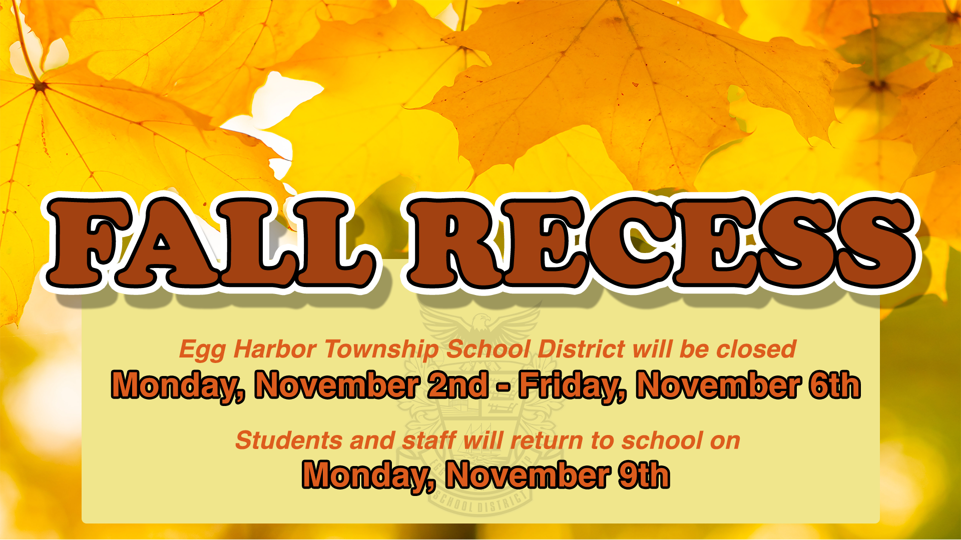 Fall Break Reminder