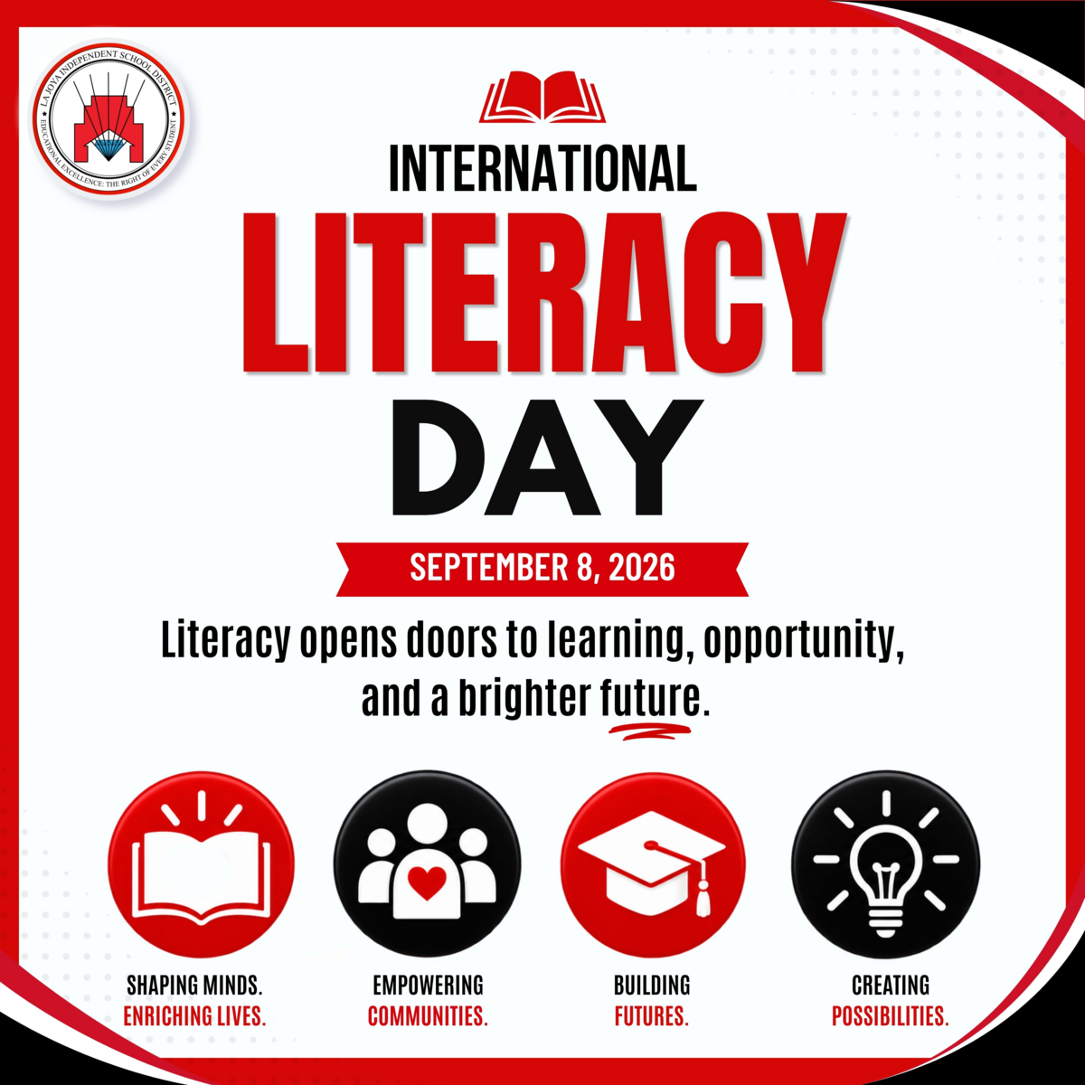 📚 Today, La Joya ISD celebrates International Literacy Day!
