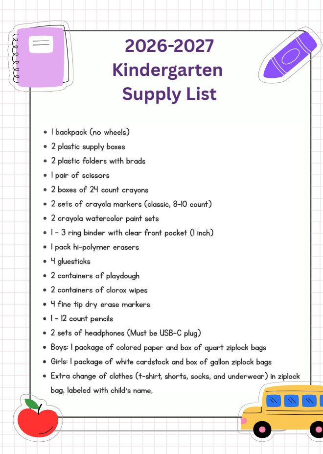 A colorful list titled '2026-2027 Kindergarten Supply List' details required items.