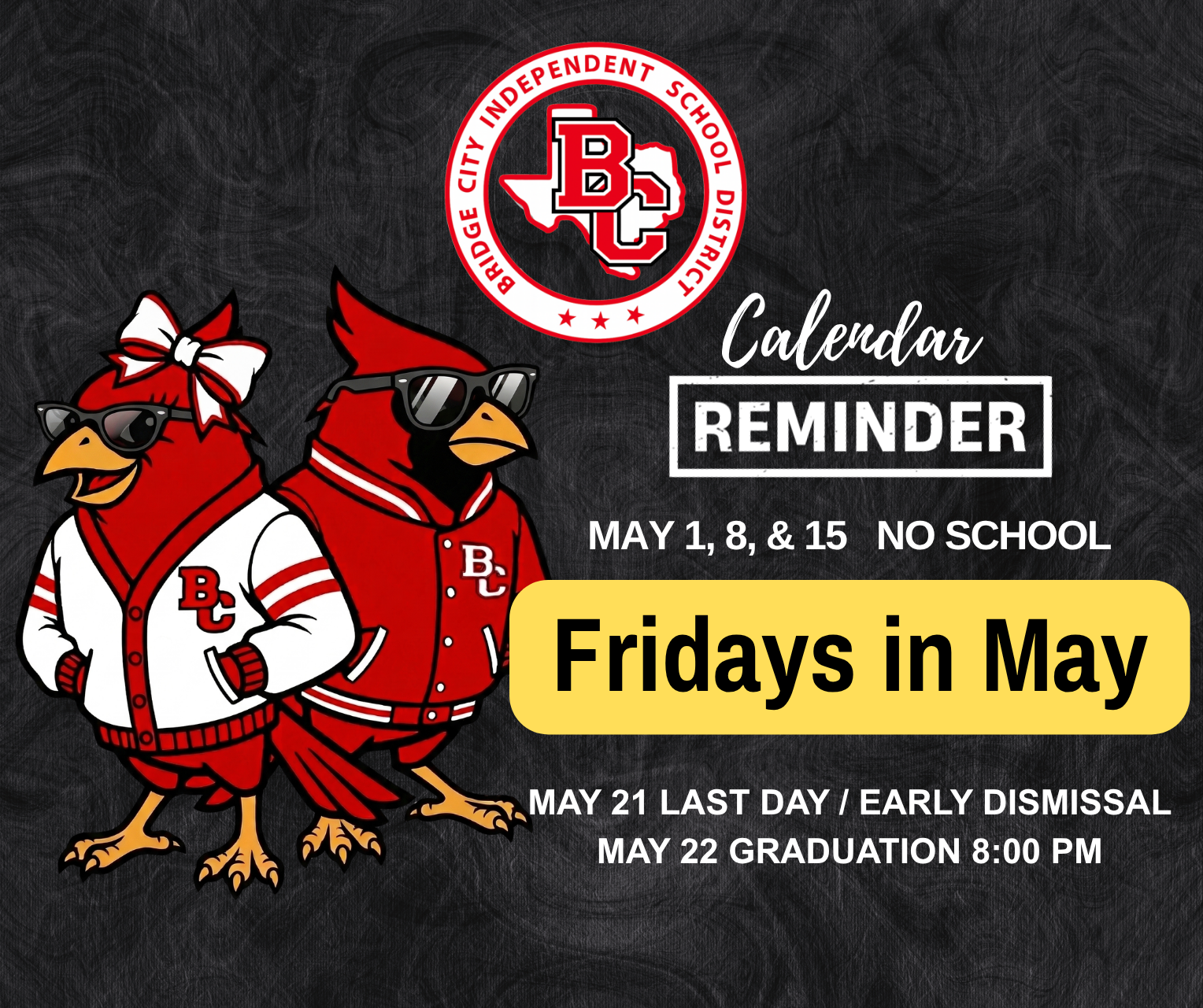 Calendar REMINDER: Fridays in May