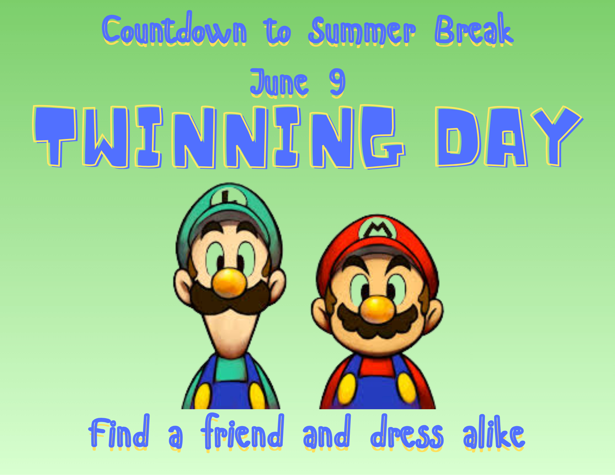 June 9 - Countdown to Summer Break
