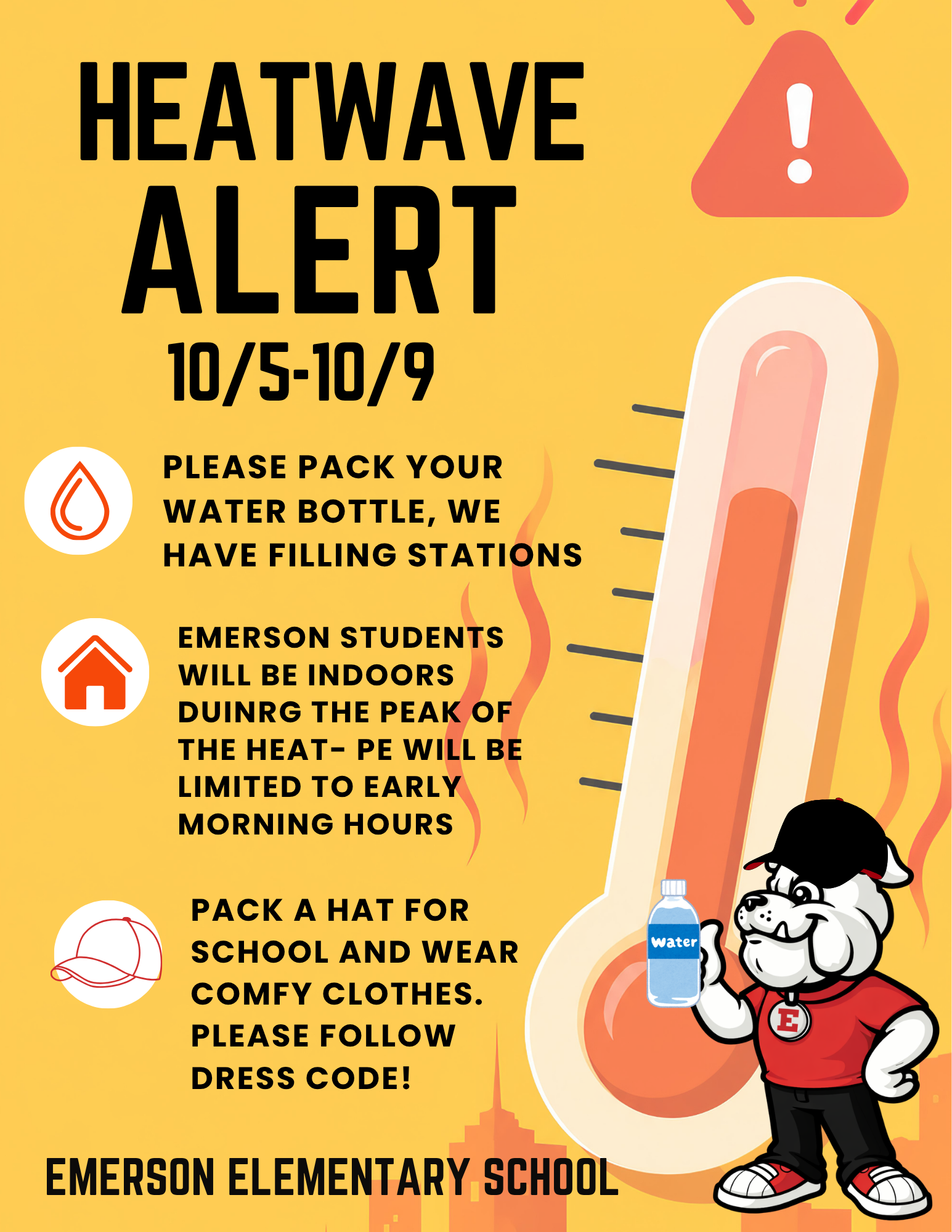 Heat Advisory 10/5-10/9