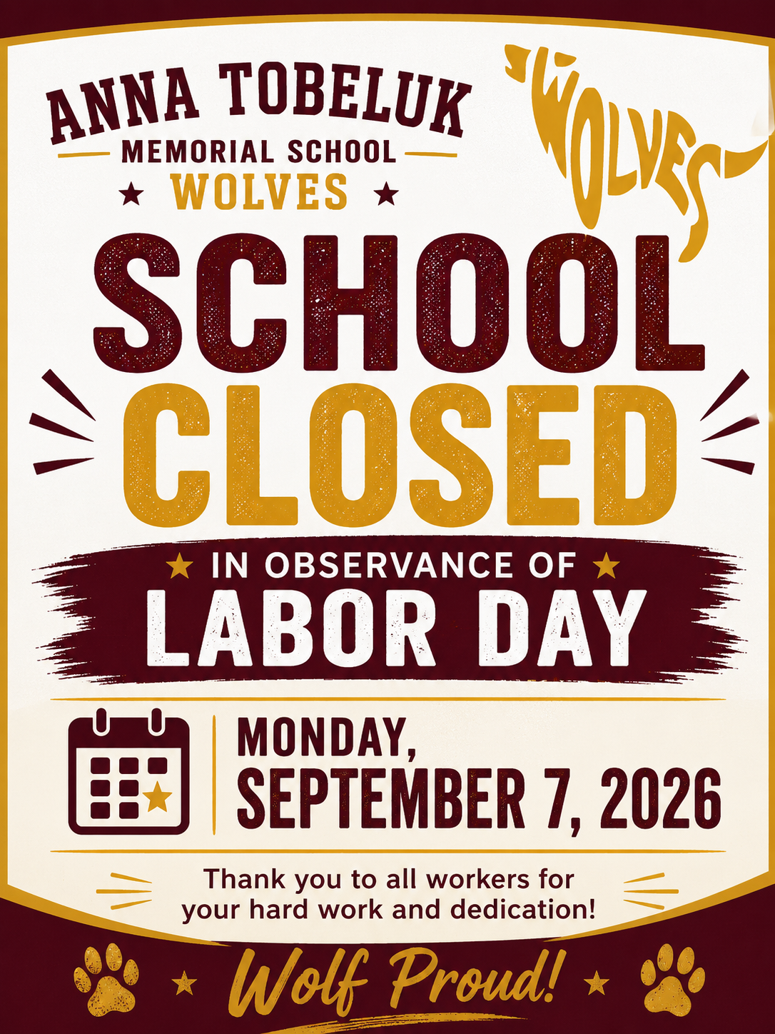 📢 SCHOOL CLOSURE REMINDER