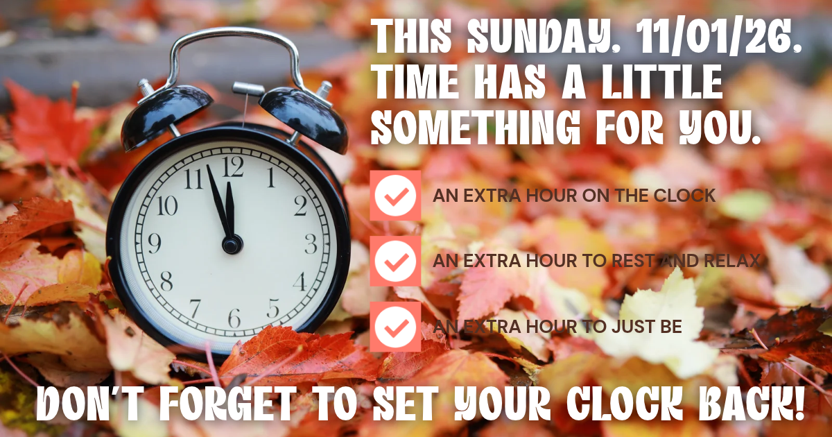 ⏰🍂 FALL BACK, Y'ALL! 🍂⏰