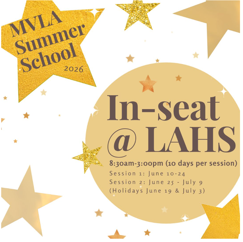 MVLA In-seat Summer School Session #1: Wednesday, June 10 @LAHS