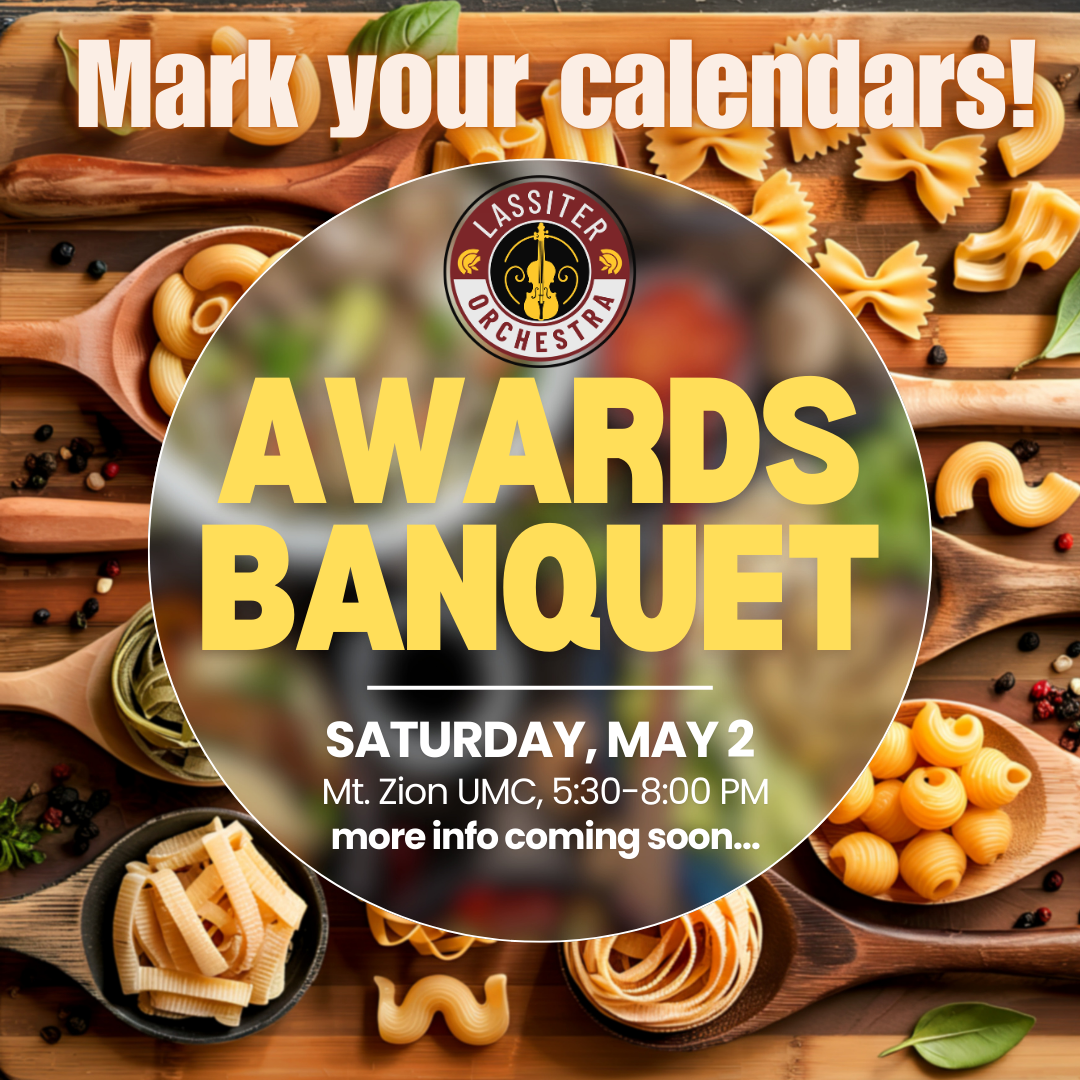 Poster announcing the Lassiter Orchestra Awards Banquet on Saturday, May 2, from 5:30-8:00 PM at Mt. Zion UMC.