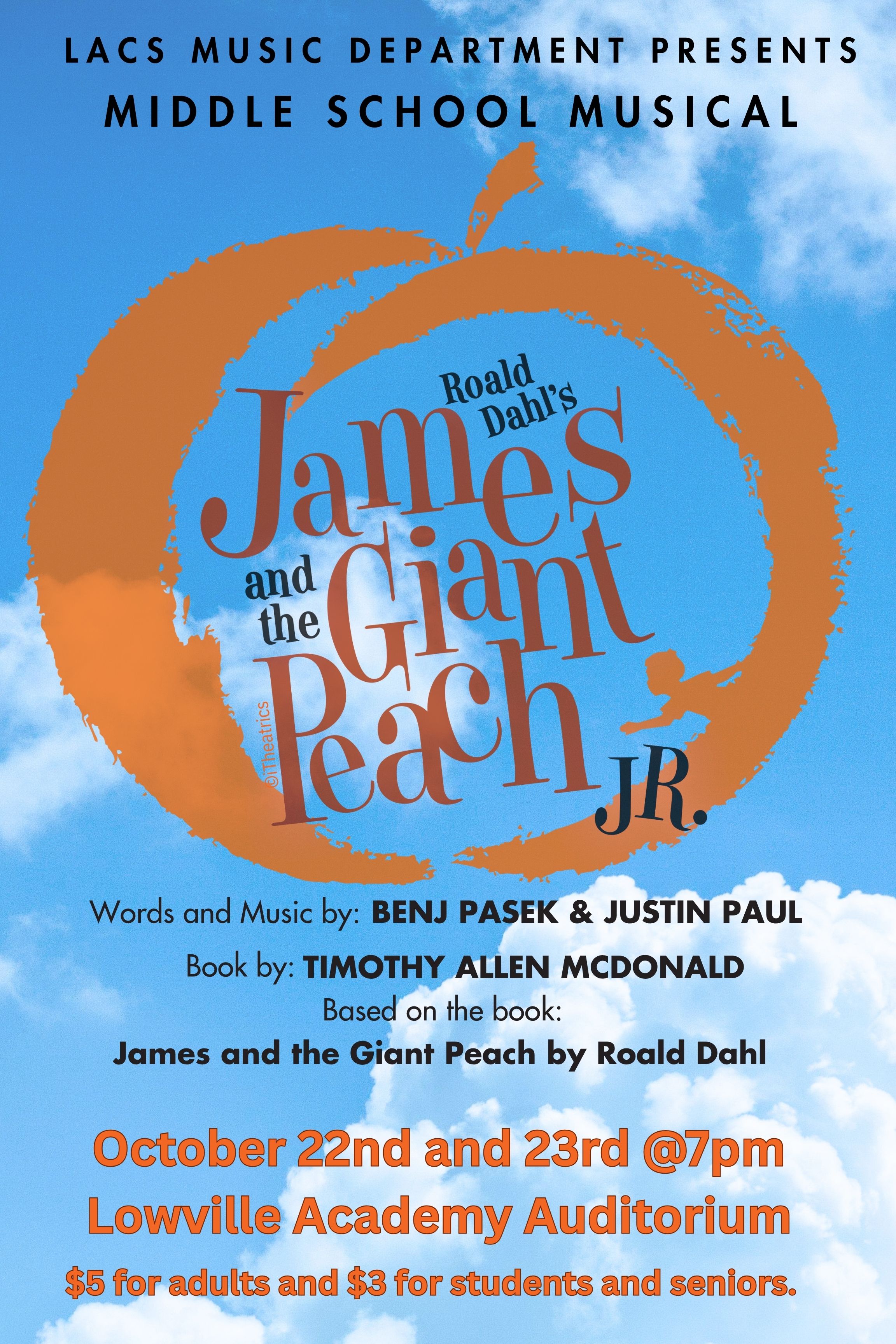 The LACS Middle School Musical presents "James and the Giant Peach Jr"