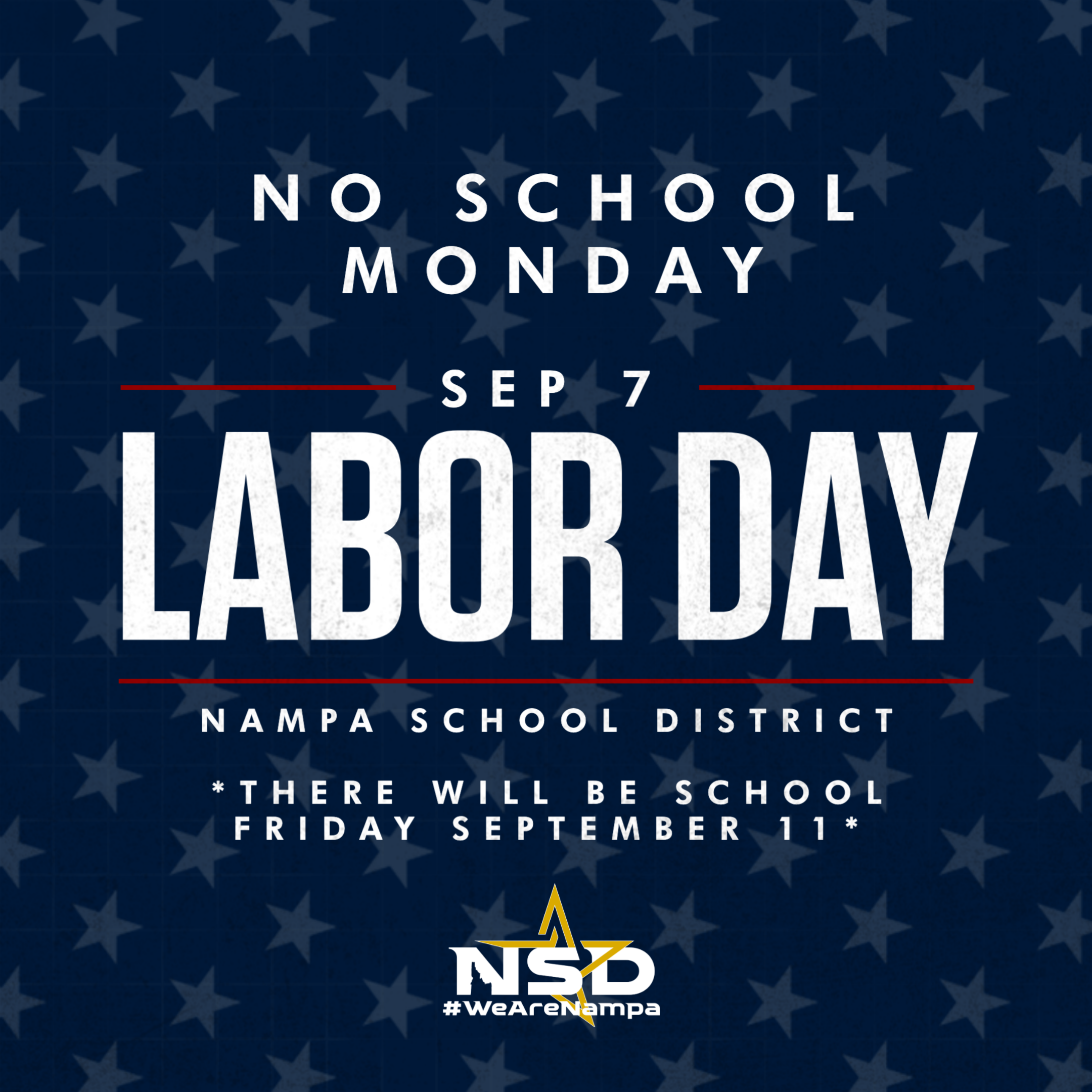 Reminder: No School Monday September 7, Labor Day