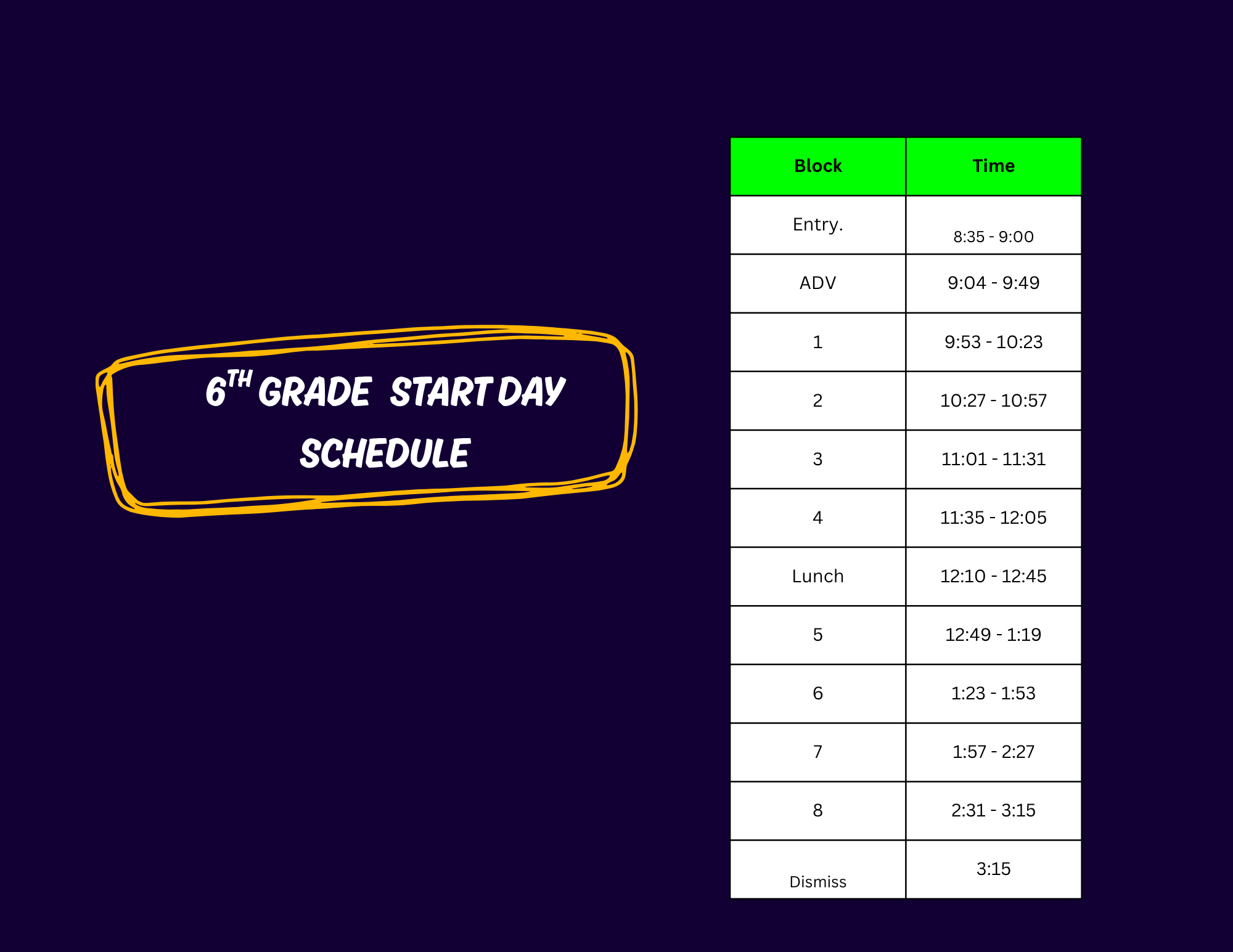 A graphic displays the "6th Grade Start Day Schedule" with blocks and corresponding times.