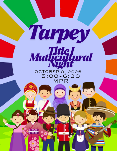 Tarpey-Title I Multicultural Night Oct. 8th