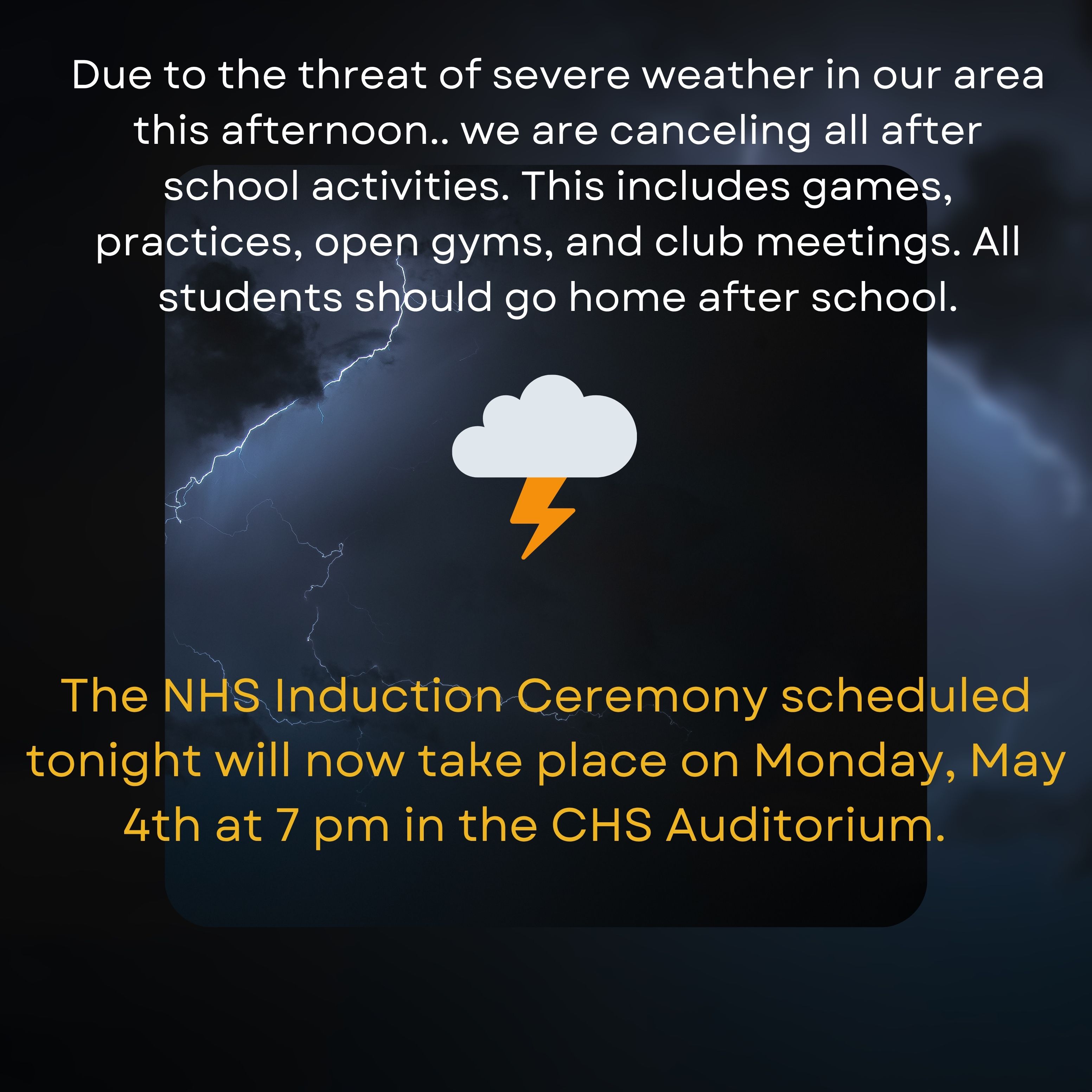 CHS - threat of severe weather precautions 