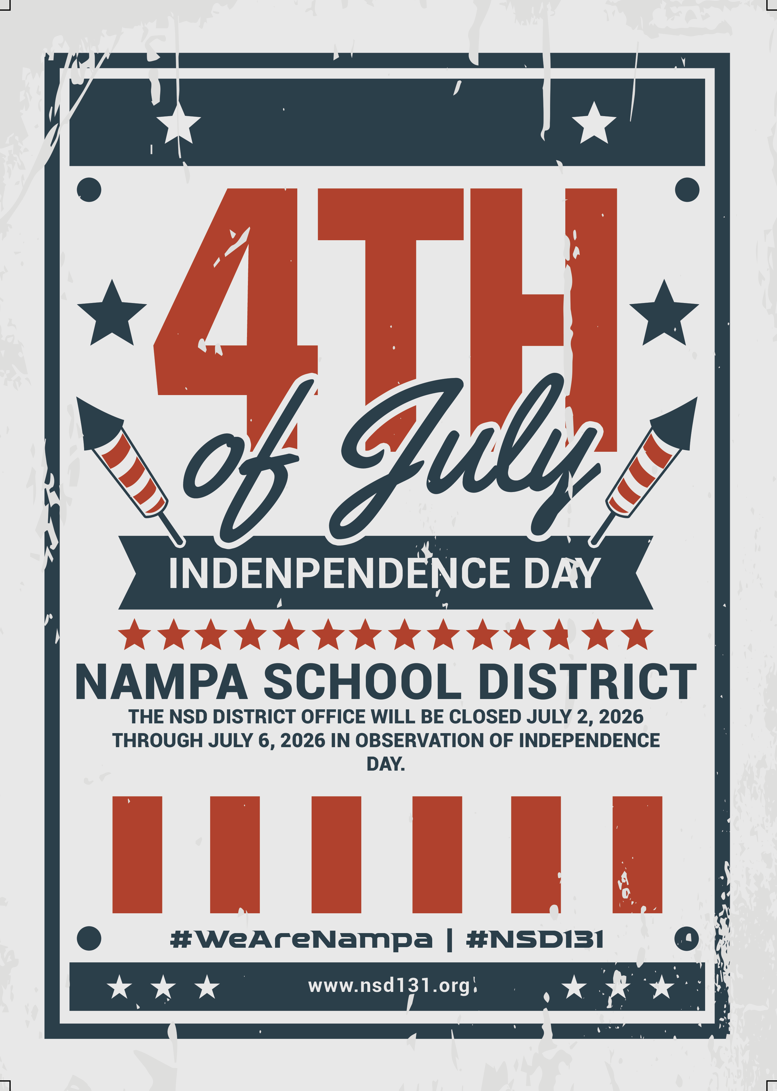 🎆 Happy Independence Day from the Nampa School District! 🇺🇸