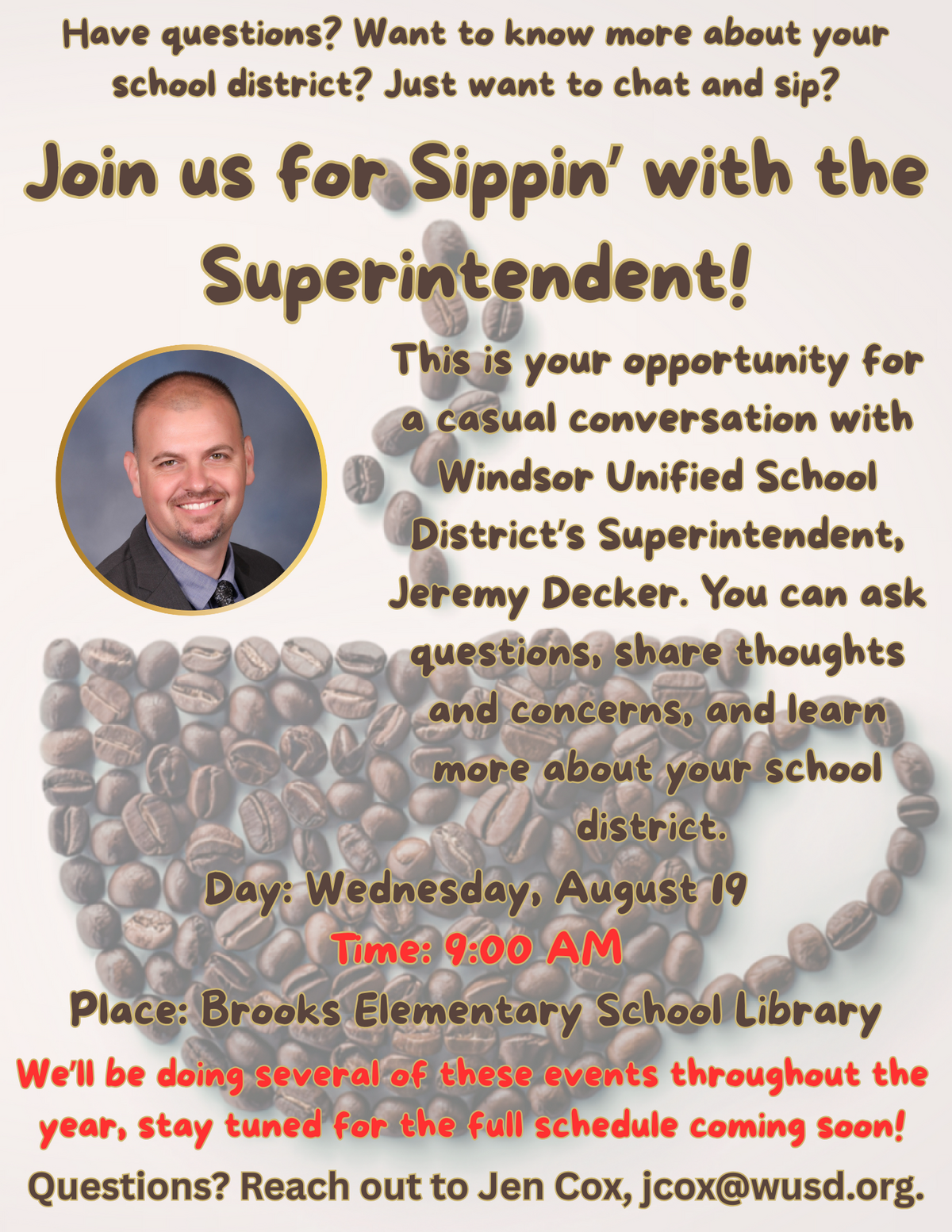 Sippin With The Superintendent -  August 19 at Brooks!