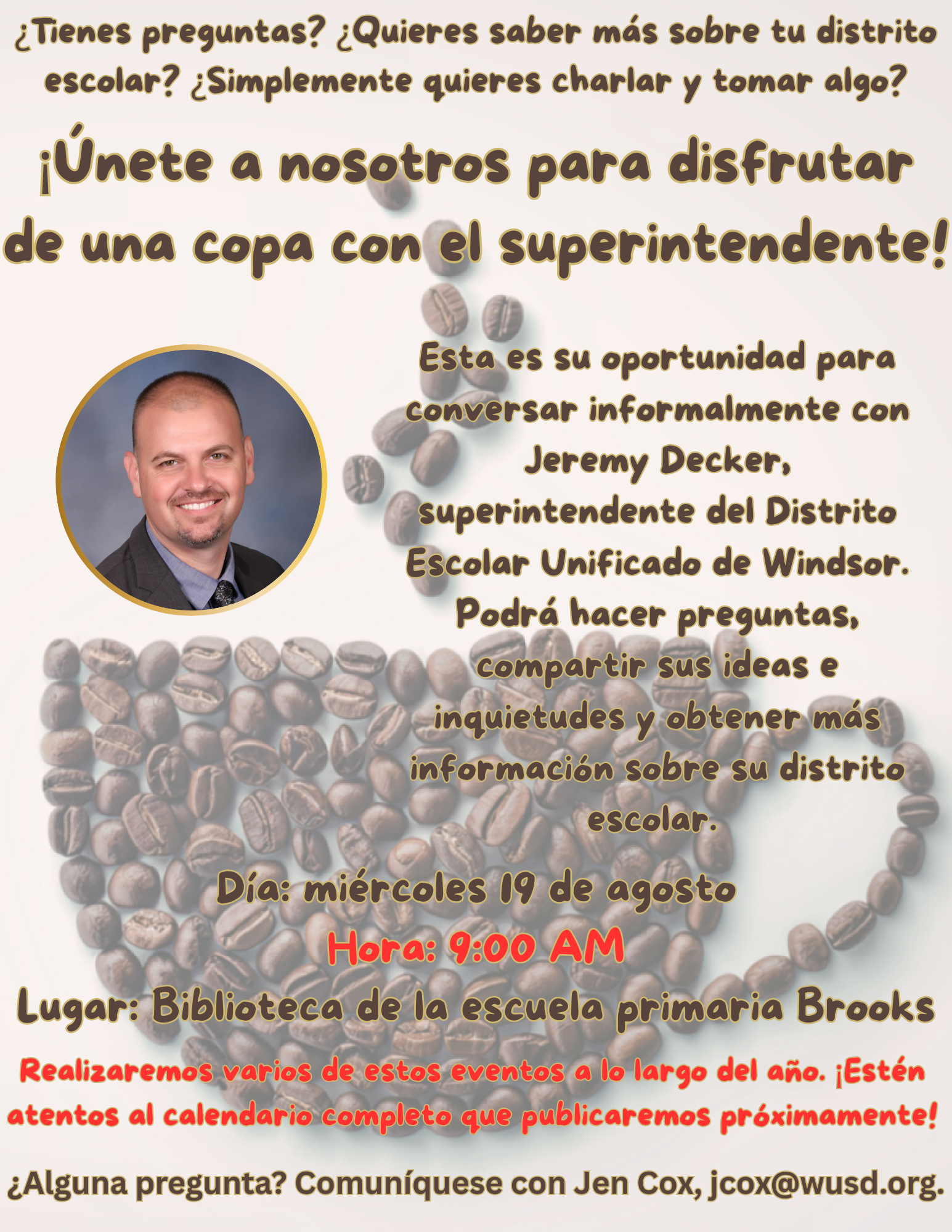 An invitation to "Join us for a cup with the Superintendent" featuring Jeremy Decker, Superintendent of Windsor Unified School District.