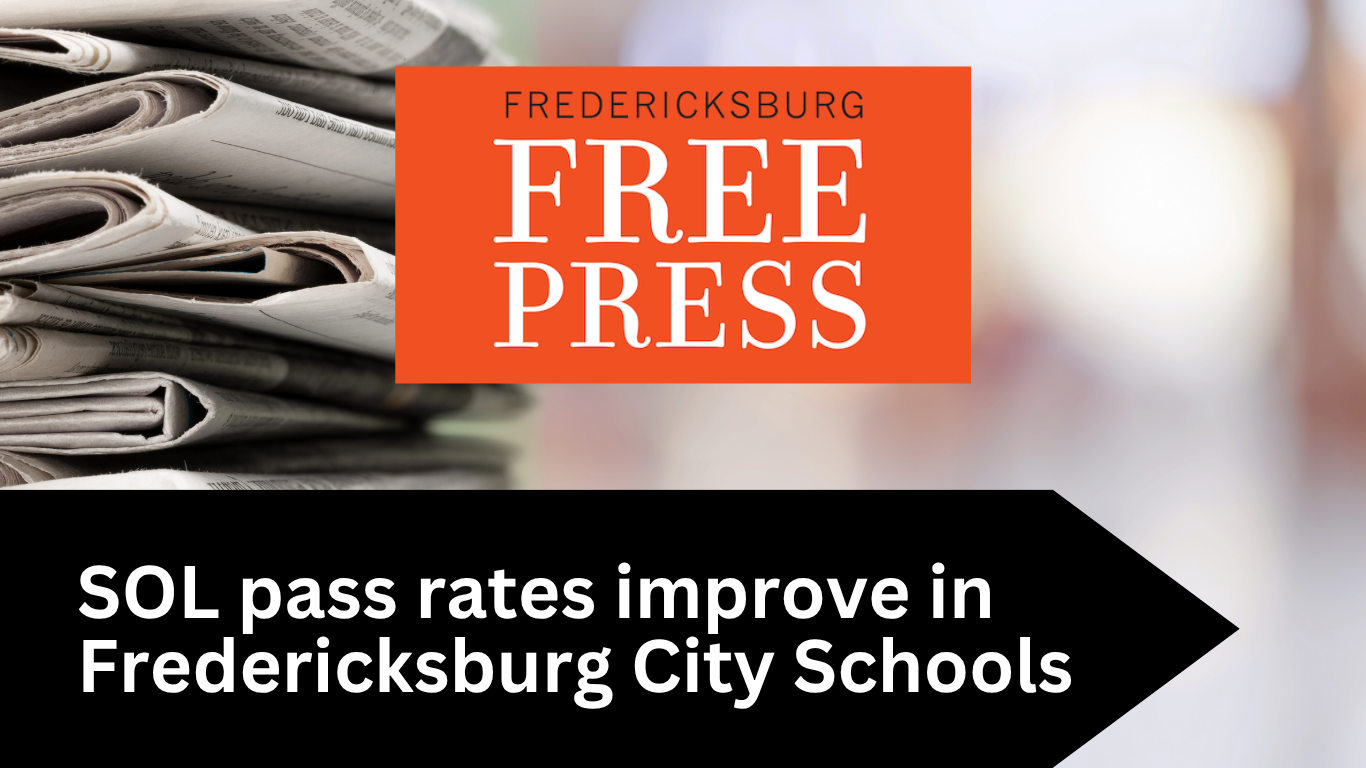 SOL pass rates improve in Fredericksburg City Schools