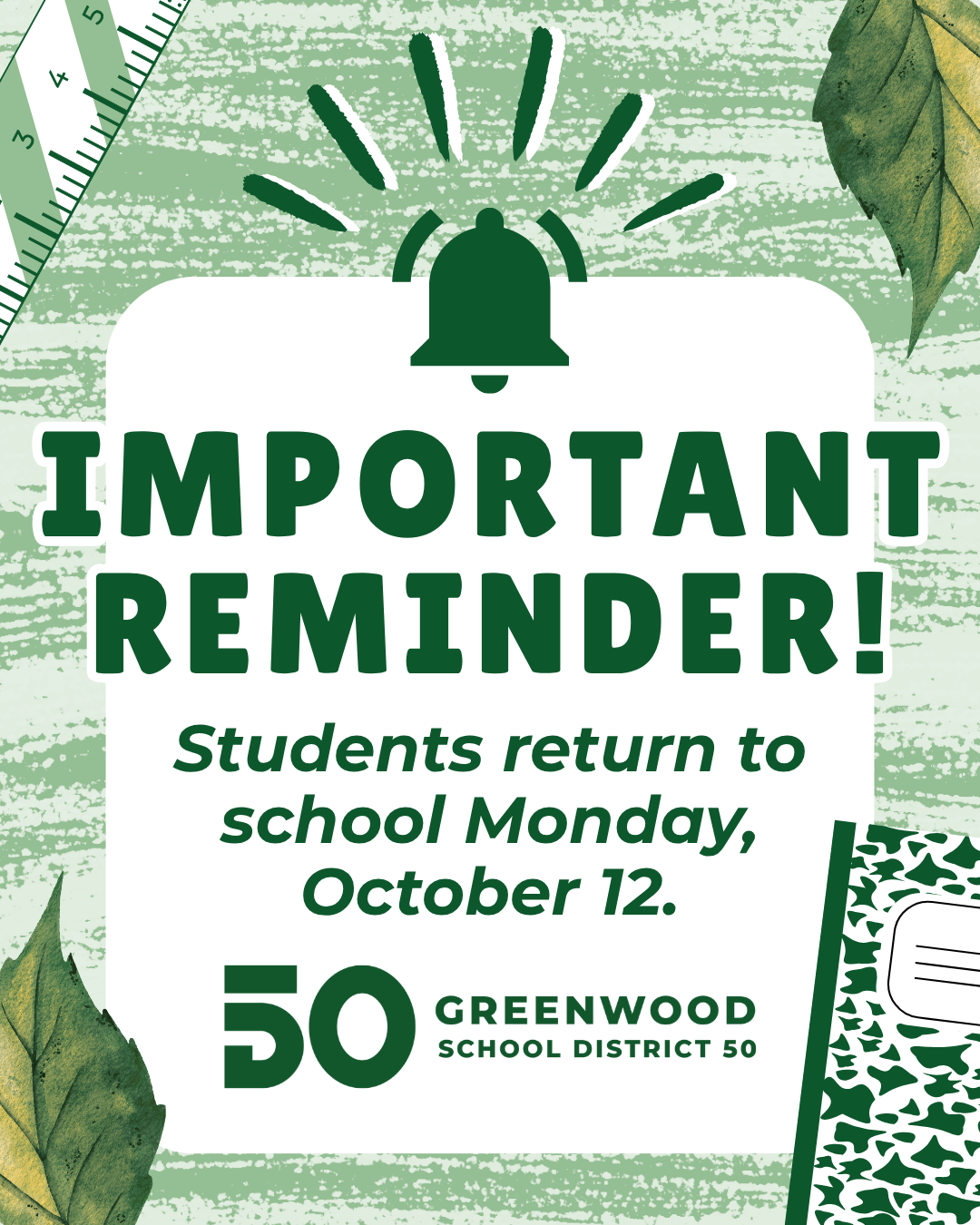 Reminder: Students Return