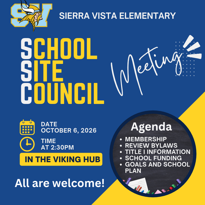 Sierra Vista School Site Council and English Learner Advisory Committee Dates