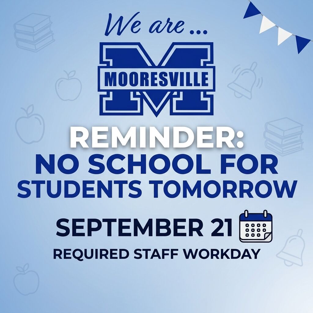 Friendly reminder:  No school tomorrow, Monday, September 21st