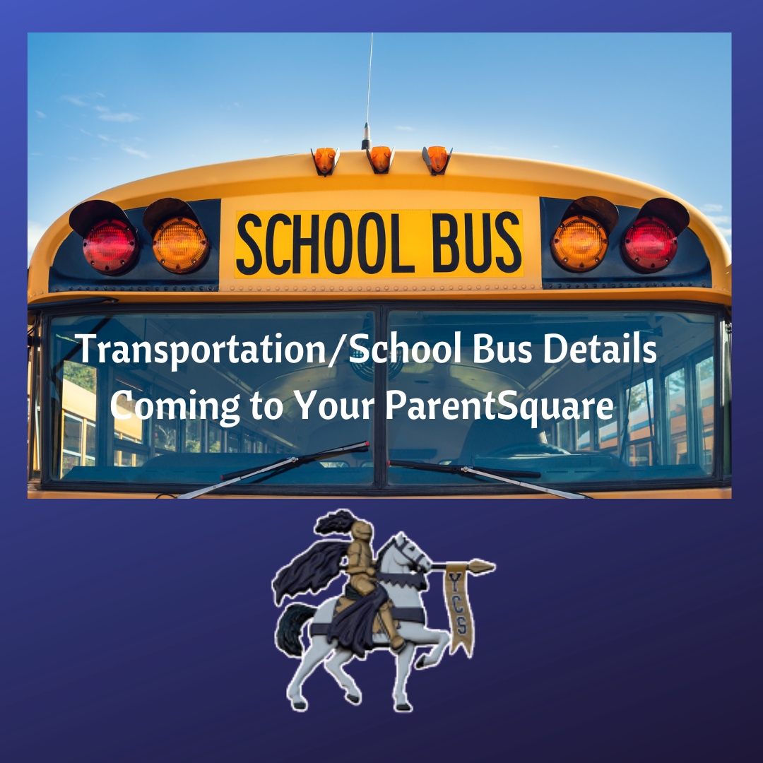 Transportation Details Coming to Your ParentSquare Inbox Soon