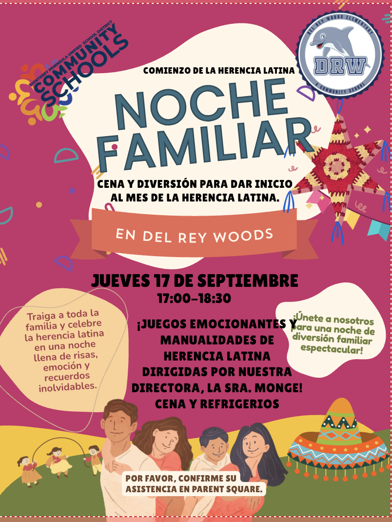 Please RSVP! Thursday September 17, 5:00 PM: Family Night! Latino Heritage Kick Off