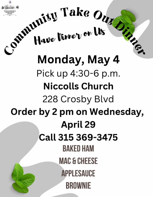 Community Take Out Dinner flyer for Monday, May 4, offering baked ham, mac & cheese, applesauce, and brownie.