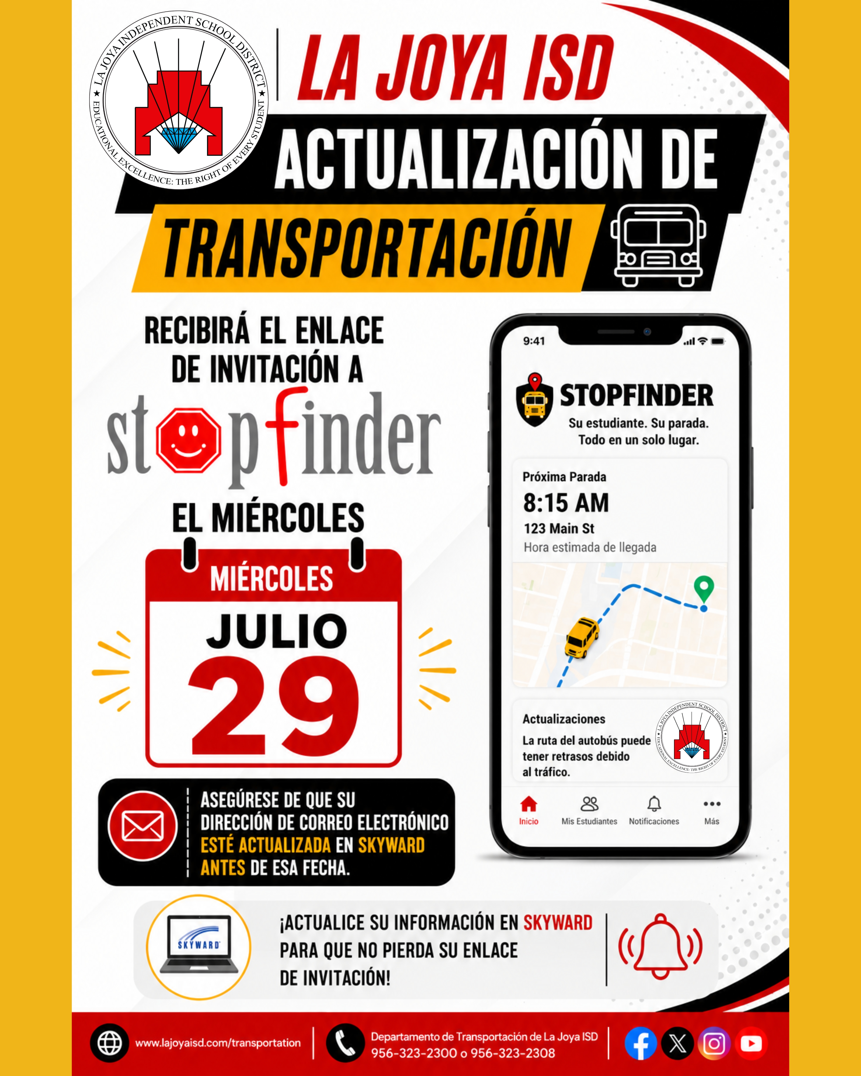 La Joya ISD transportation update announcement with a calendar showing July 29th and a smartphone displaying the Stopfinder app.