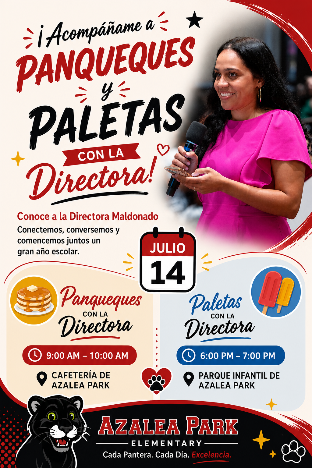 Poster for "Pancakes and Popsicles with the Director" event at Azalea Park Elementary on July 14th.