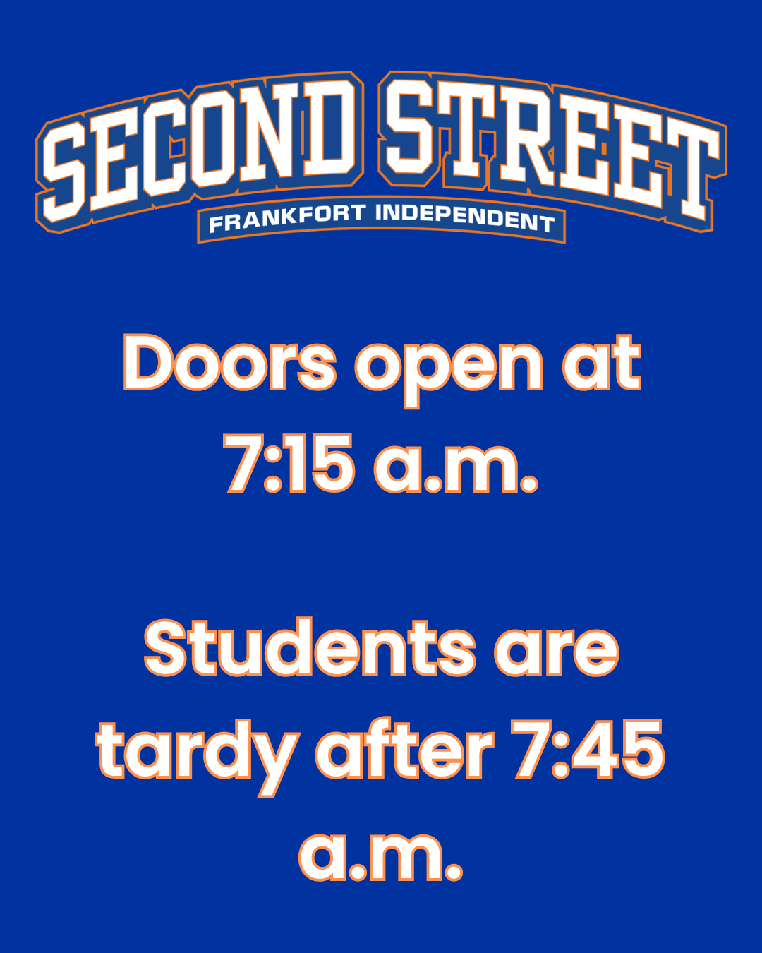 Reminders About SSS and FHS Start and Tardy Times