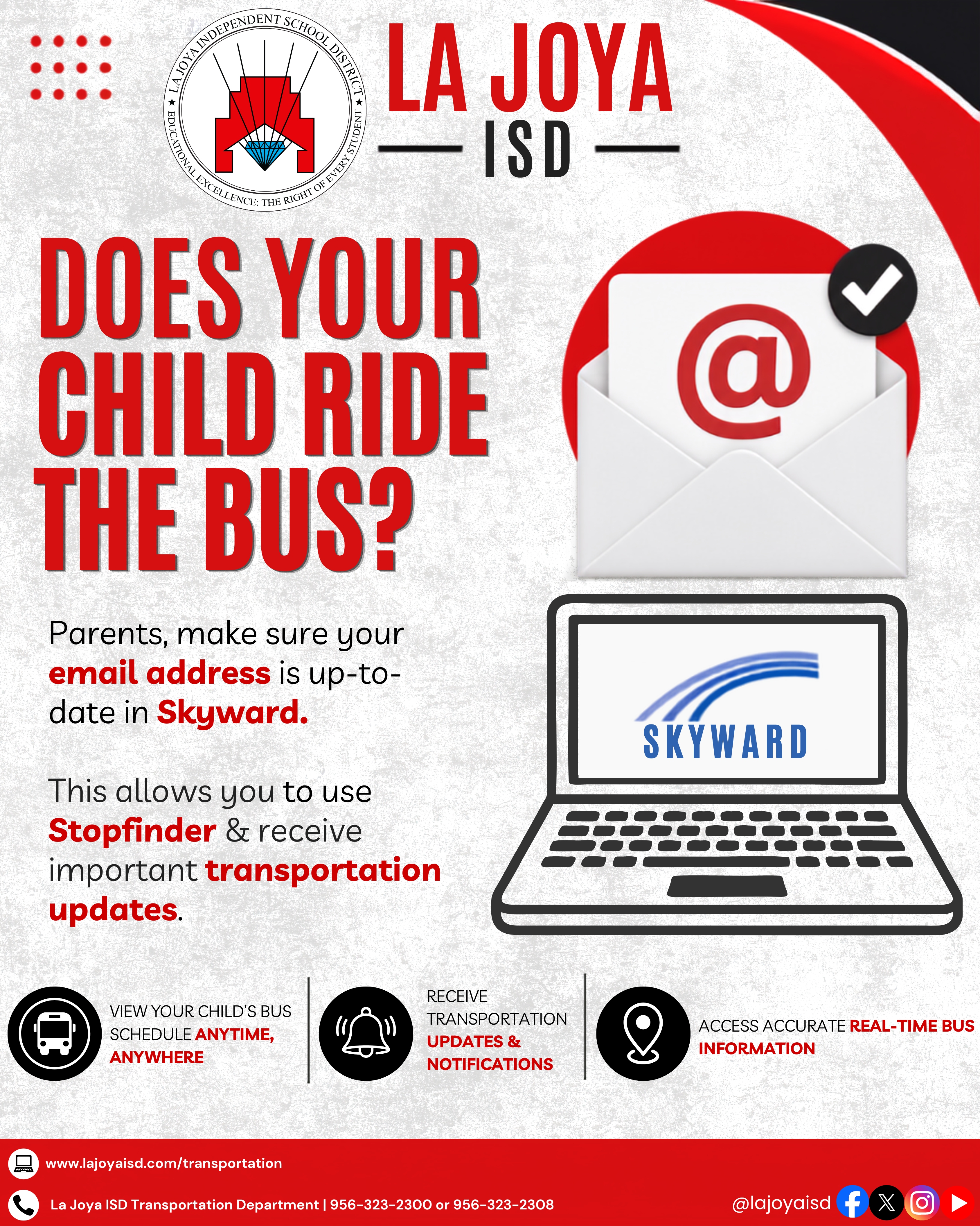 🚌📧 Friendly Reminder, La Joya ISD Families! | 🚌📧 ¡Recordatorio para las familias de La Joya ISD!