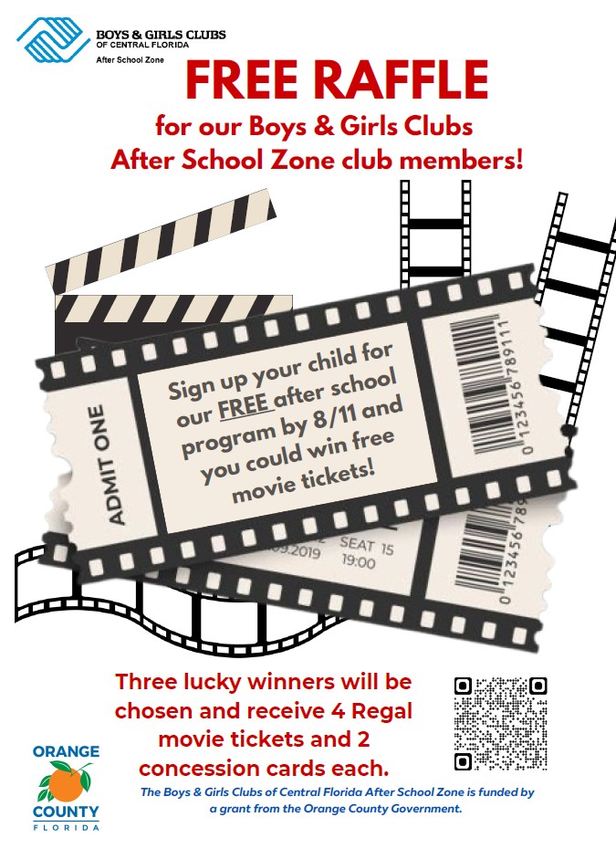 Poster announces a FREE RAFFLE for Boys & Girls Clubs After School Zone club members, offering a chance to win free movie tickets.