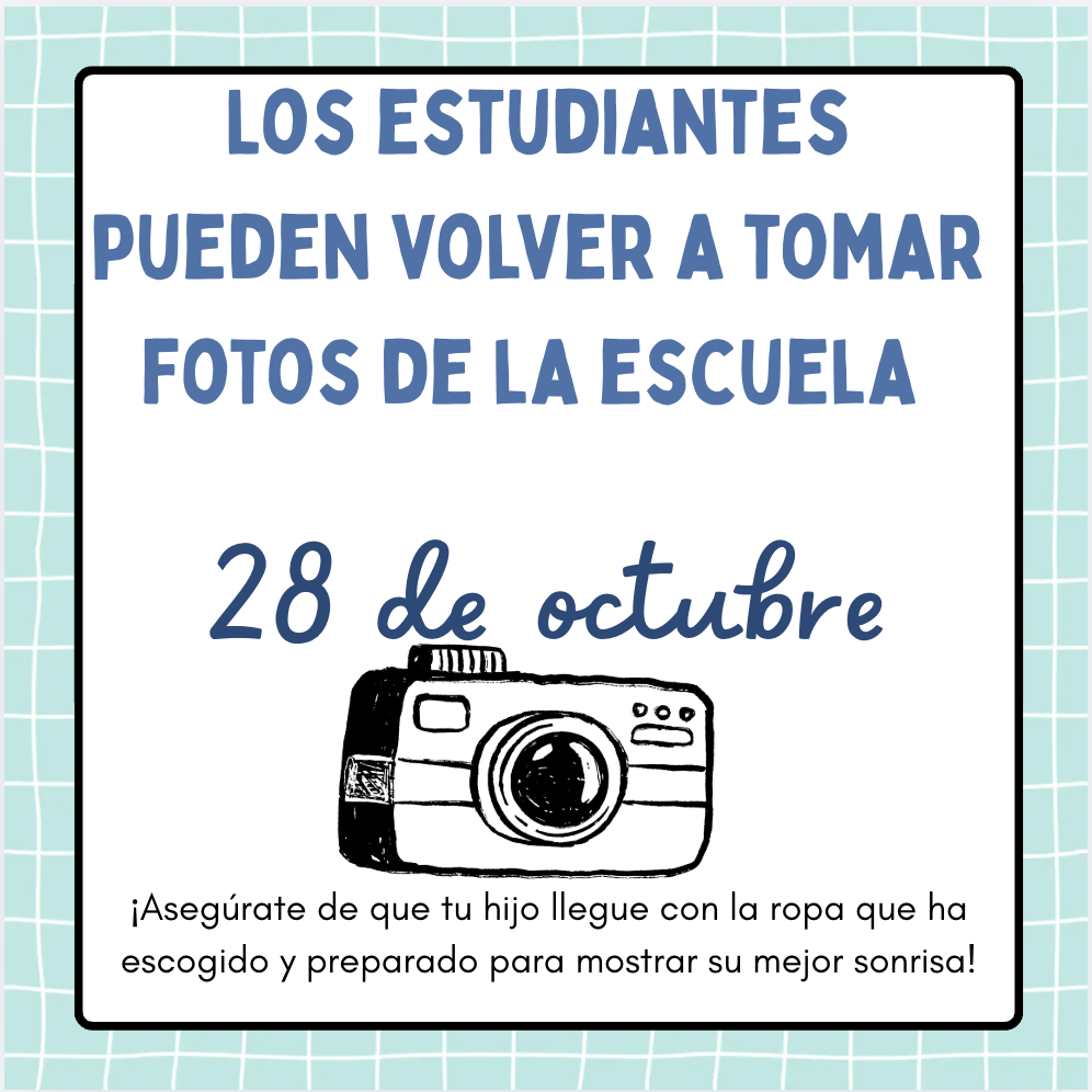 A graphic announcement in Spanish states students can retake school photos on October 28, featuring an illustration of a camera.