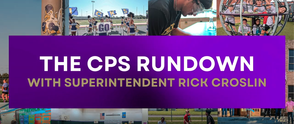 CPS Rundown with Superintendent Rick Croslin: July 2026