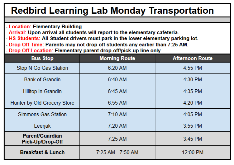 Updated Transportation Times for Monday Redbird Learning Lab