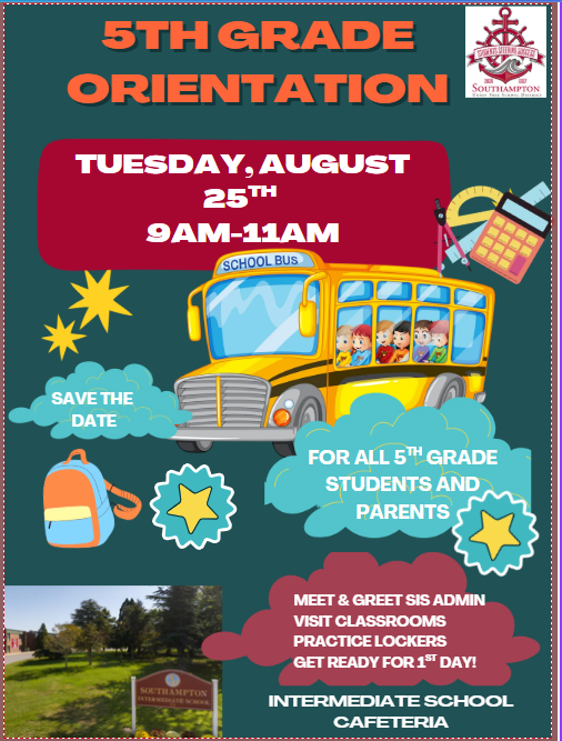 Reminder: 5th Grade Orientation Tuesday August 25th 