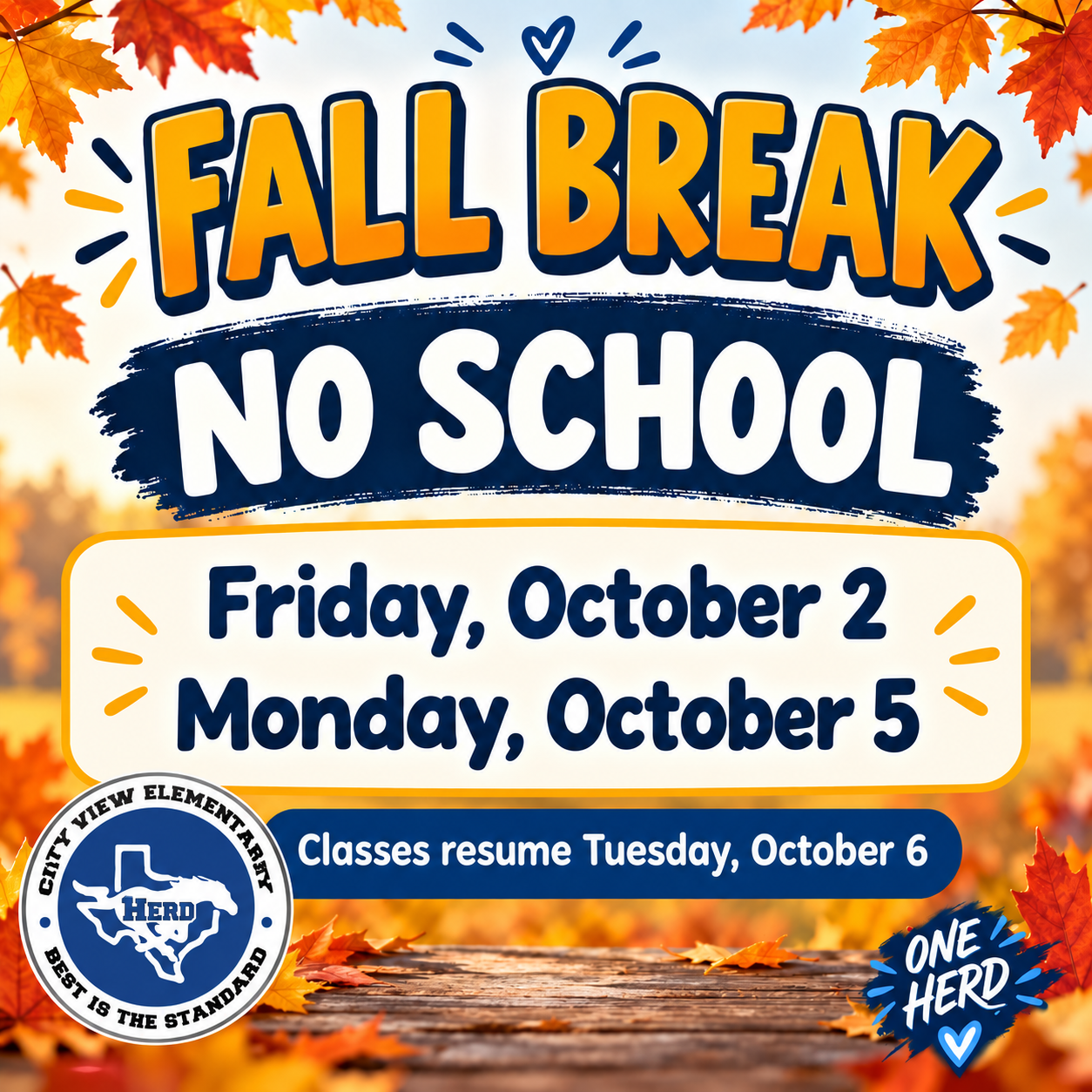 Fall Break Oct 2nd & 5th 