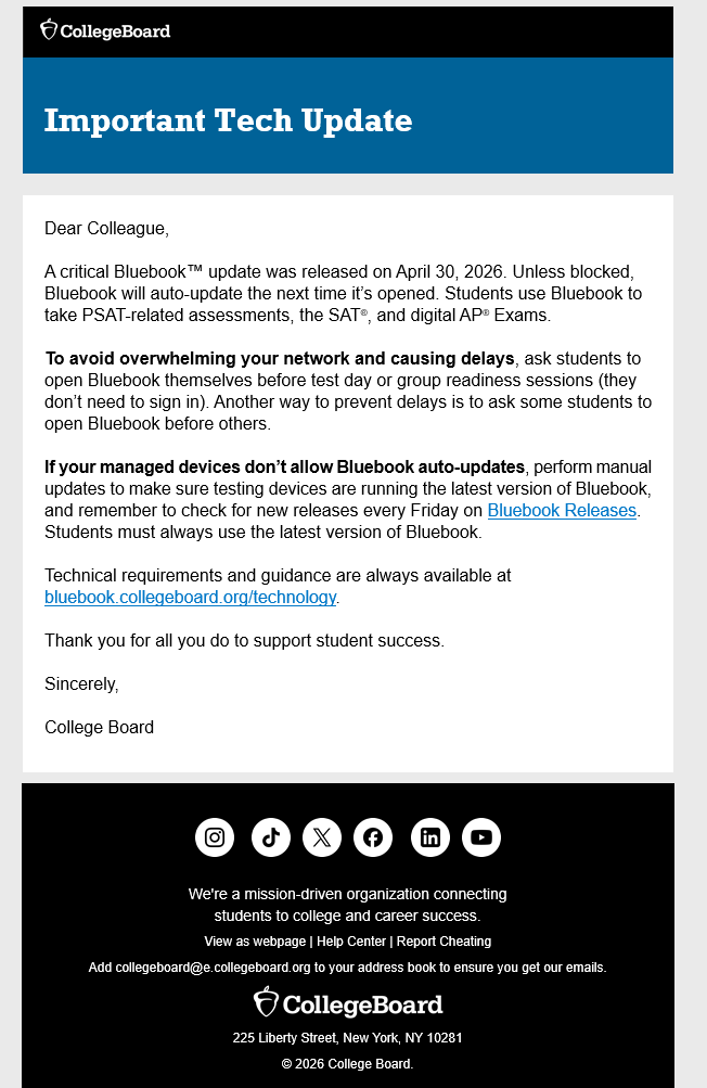 IMPORTANT TECH UPDATE FOR STUDENTS WITH SCHOOL ISSUED LAPTOPS and BLUEBOOK UPDATE 