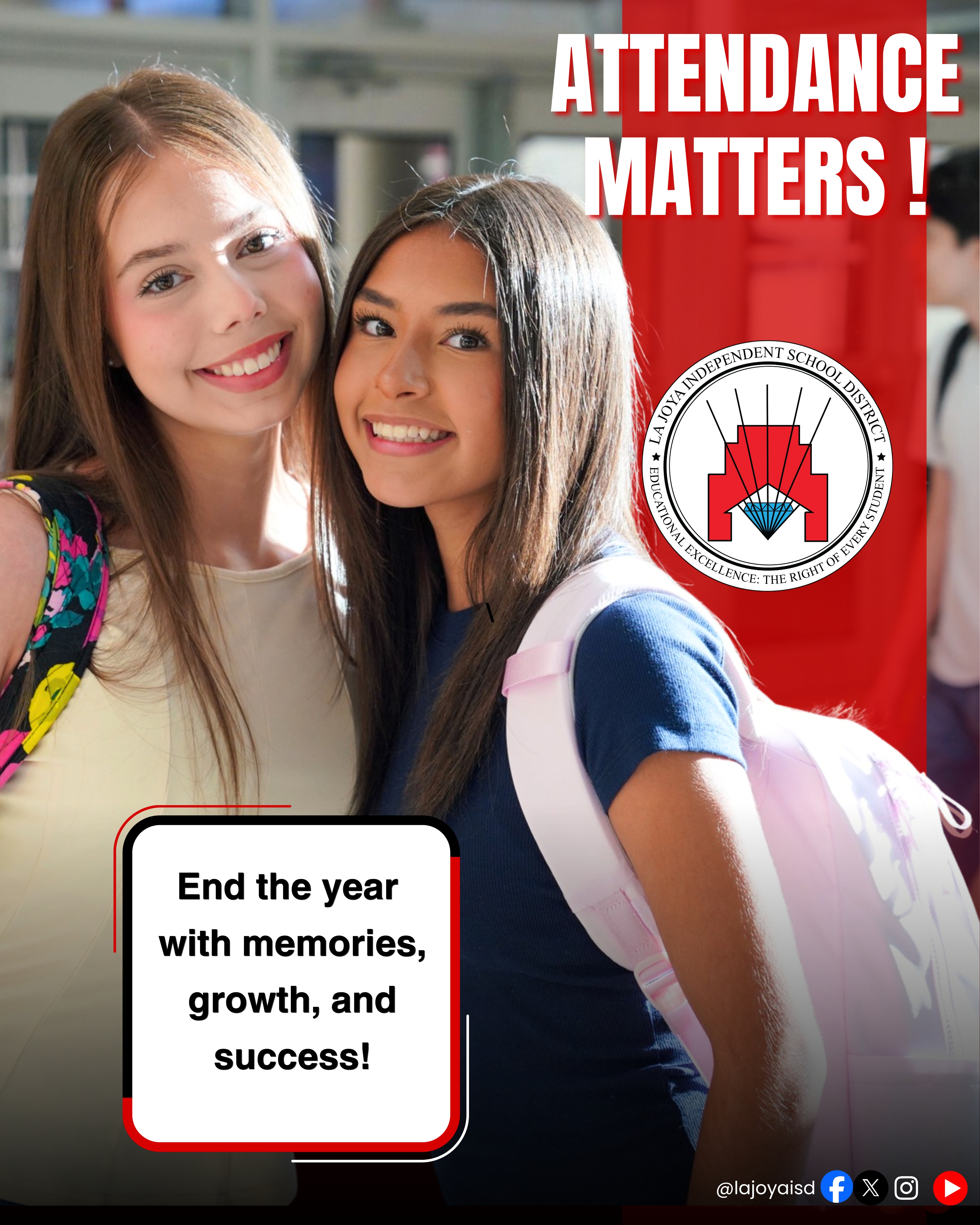 📚✨ Attendance Matters at La Joya ISD! ✨📚