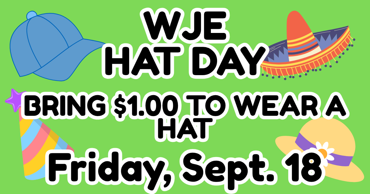 WJE Hat Day on Friday! 