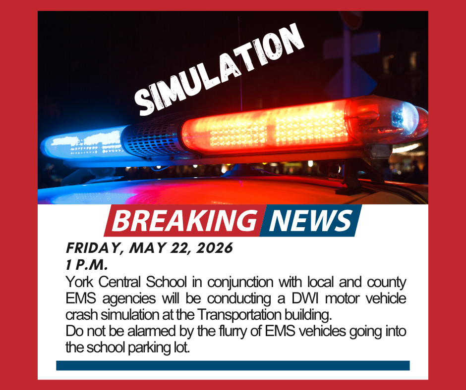 Friday, May 22 DWI Crash Simulation at York CSD