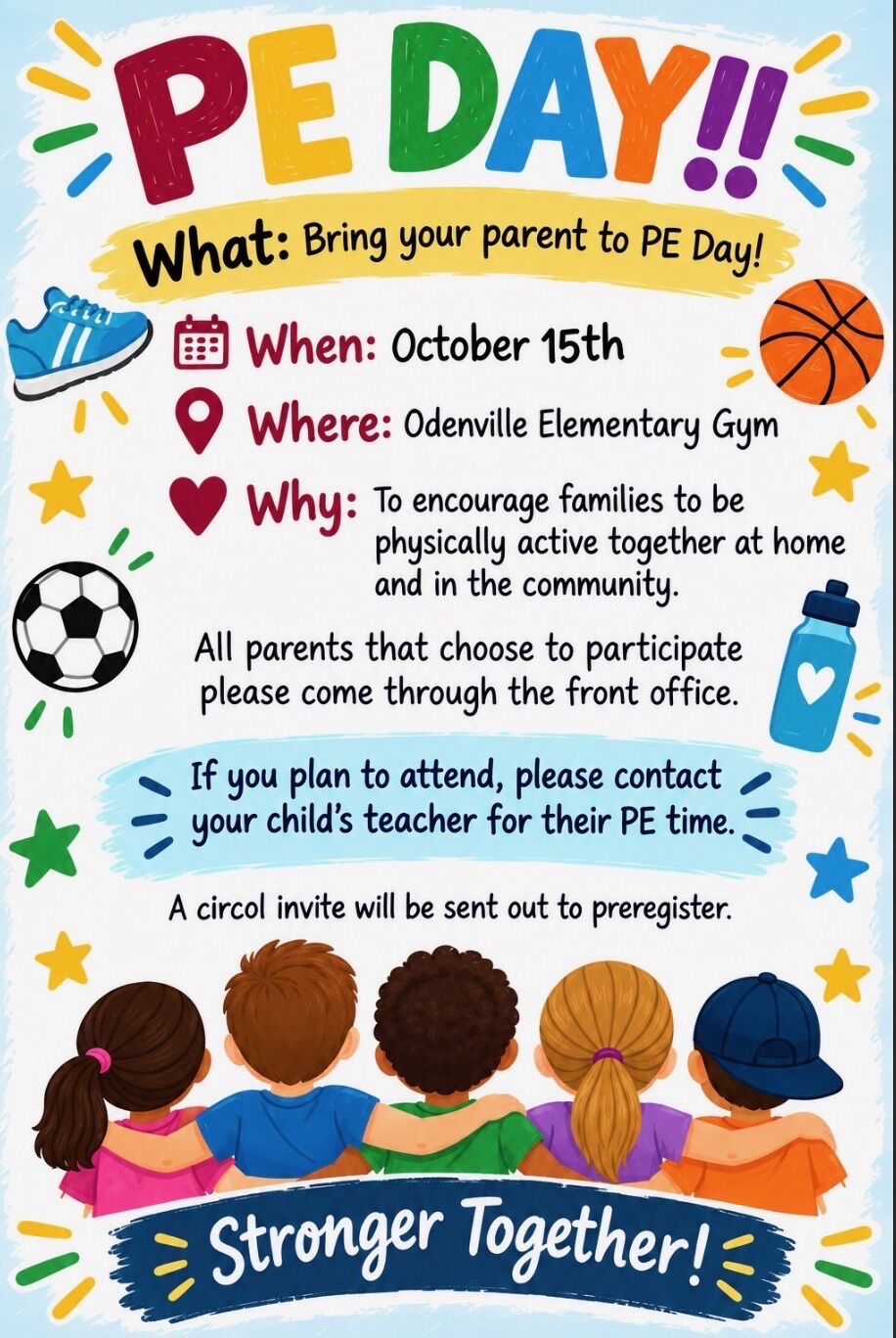 A colorful flyer announces PE Day on October 15th at Odenville Elementary Gym, featuring sports equipment and five children with their arms around each other.