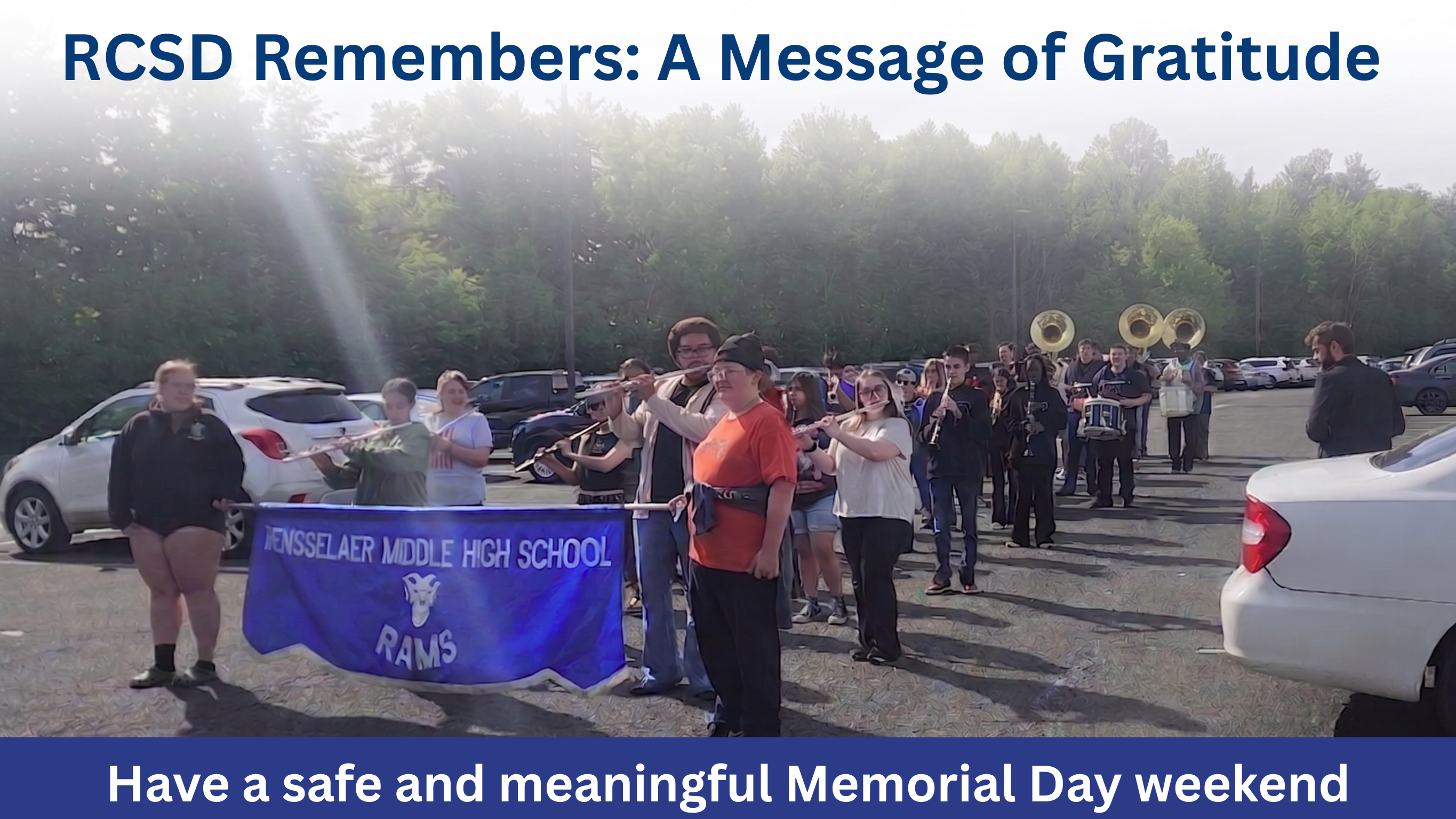 RCSD Remembers: A Message of Gratitude for Memorial Day