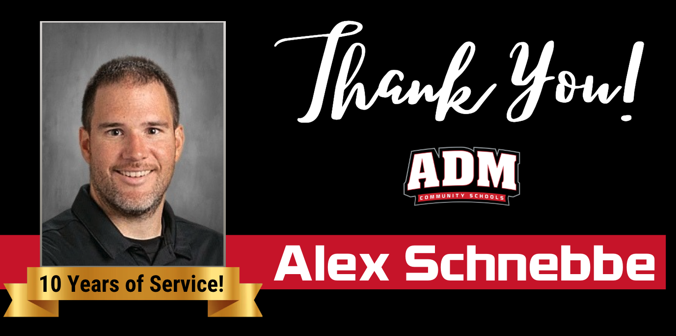 Alex Schnebbe ~ 10 Years of Service!