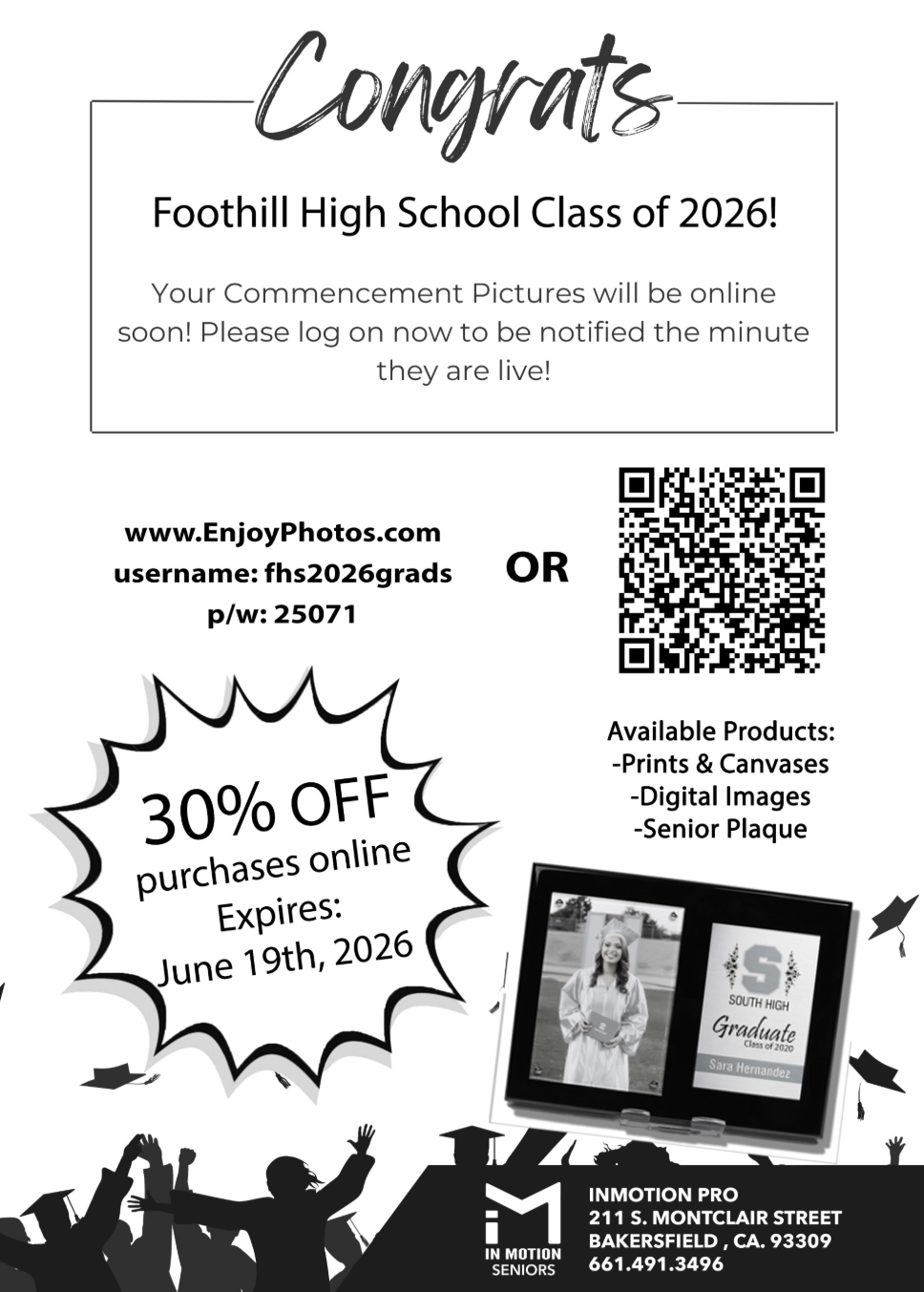 Foothill High School Class of 2026 graduation pictures are coming soon, with a 30% off online purchase discount expiring June 19th, 2026.