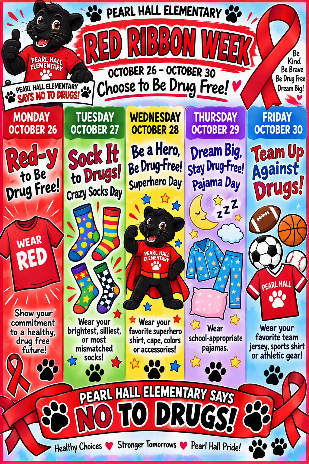🐾🎀 Red Ribbon Week at Pearl Hall Elementary!🎀 🐾